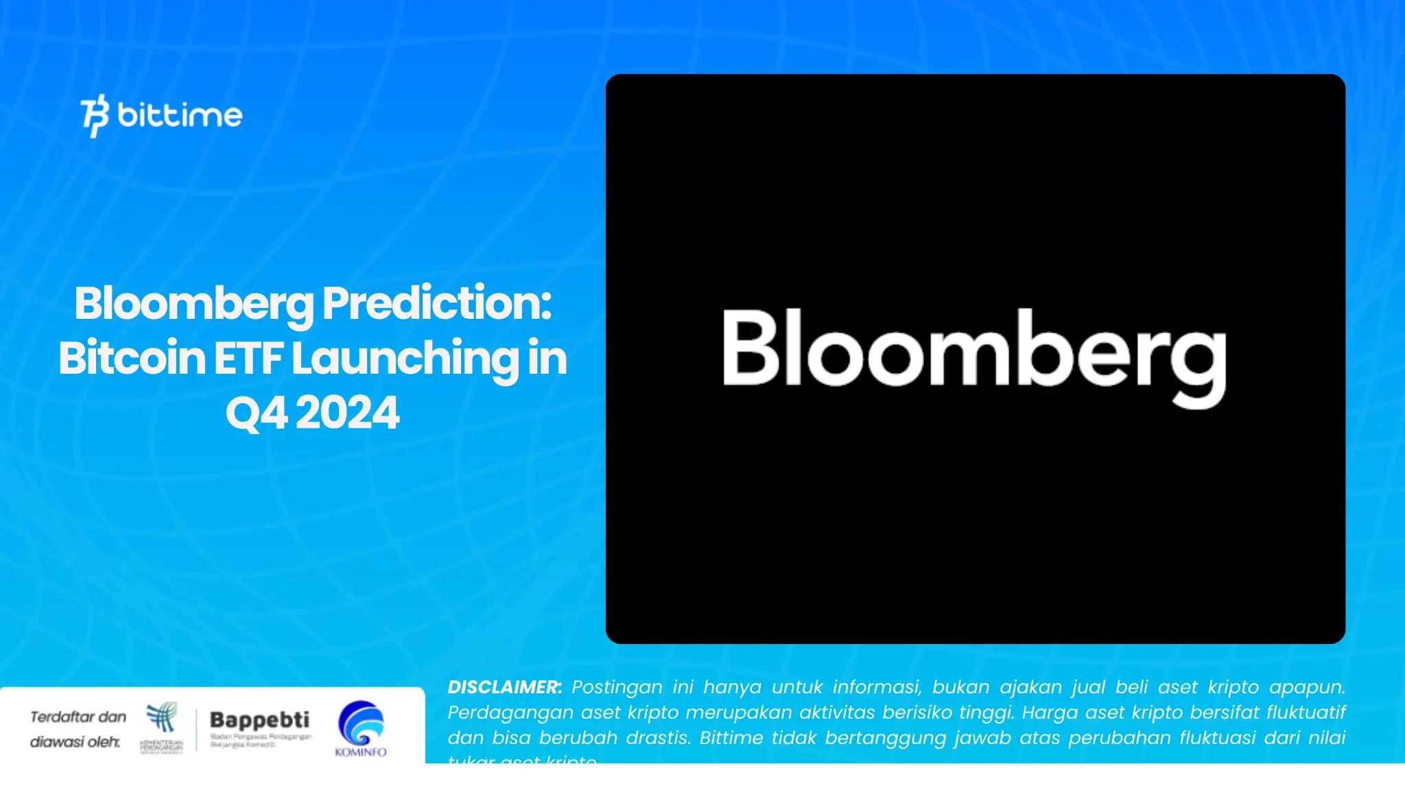 Bloomberg Prediction Bitcoin ETF Launching in Q4 2024.webp