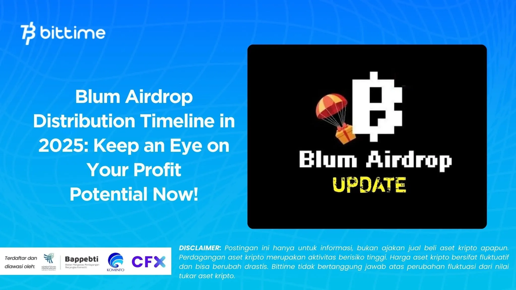 Blum Airdrop Distribution Timeline in 2025: Keep an Eye on Your Profit Potential Now!
