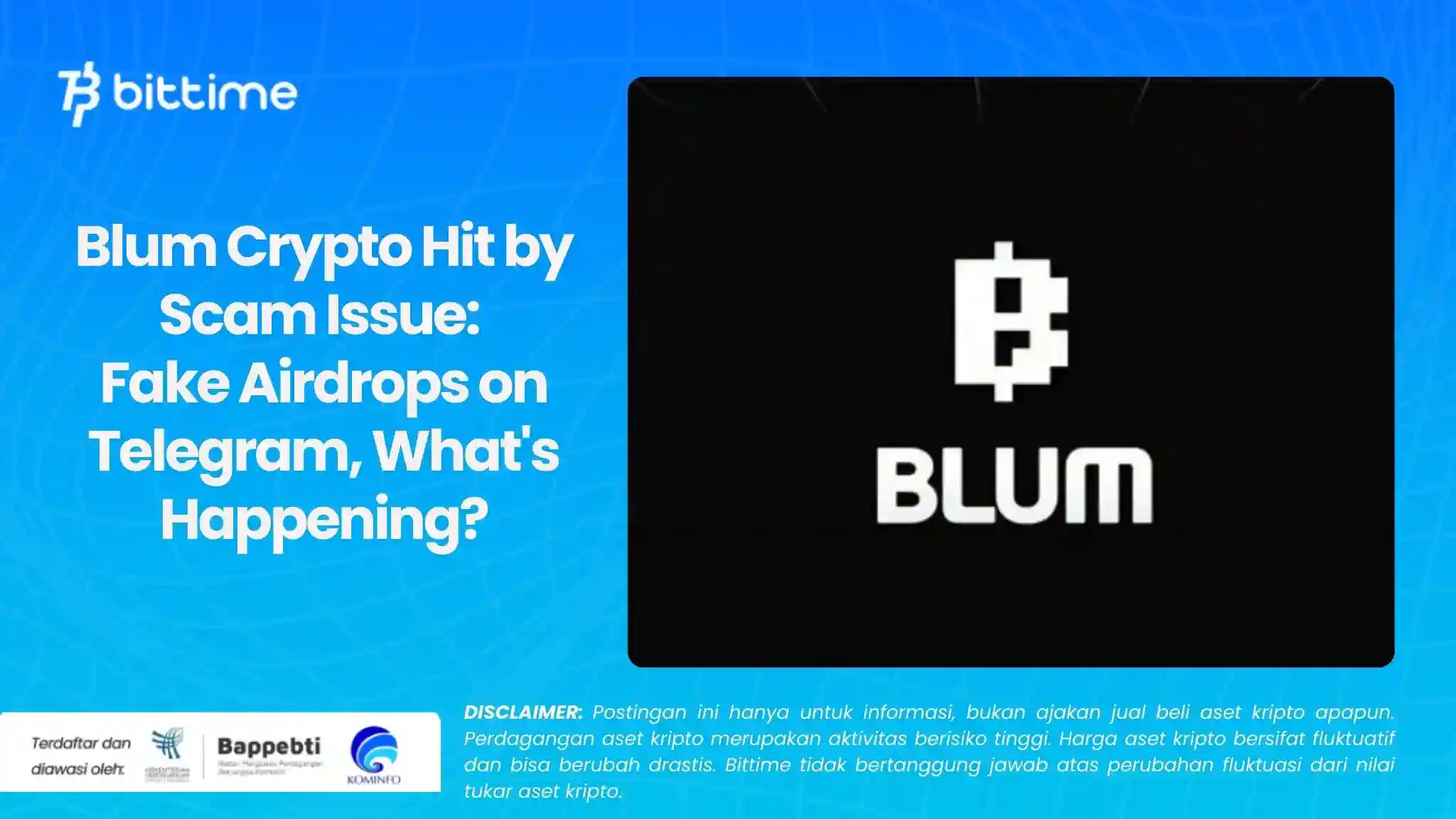 Blum Crypto Hit by Scam Issue Fake Airdrops on Telegram, What's Happening.webp
