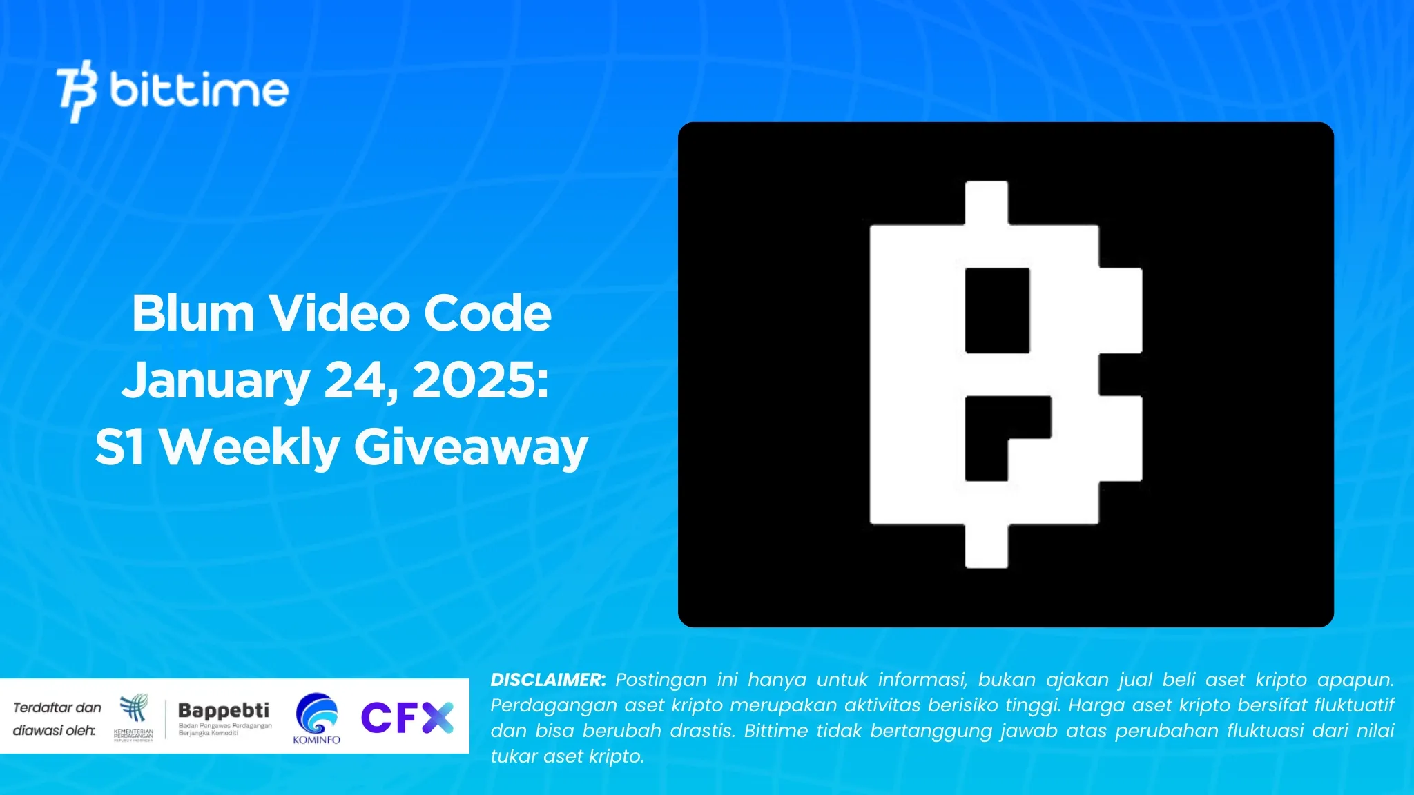 Blum Video Code January 24, 2025: S1 Weekly Giveaway