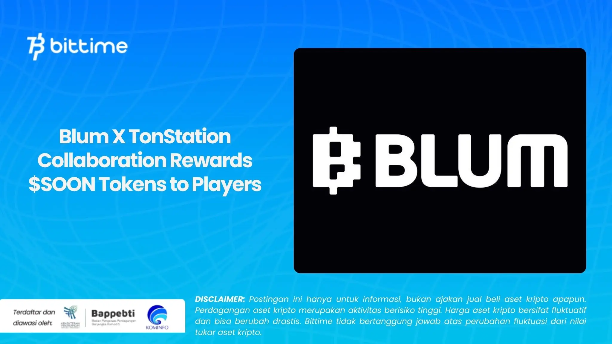 Blum X TonStation Collaboration Rewards $SOON Tokens to Players.webp