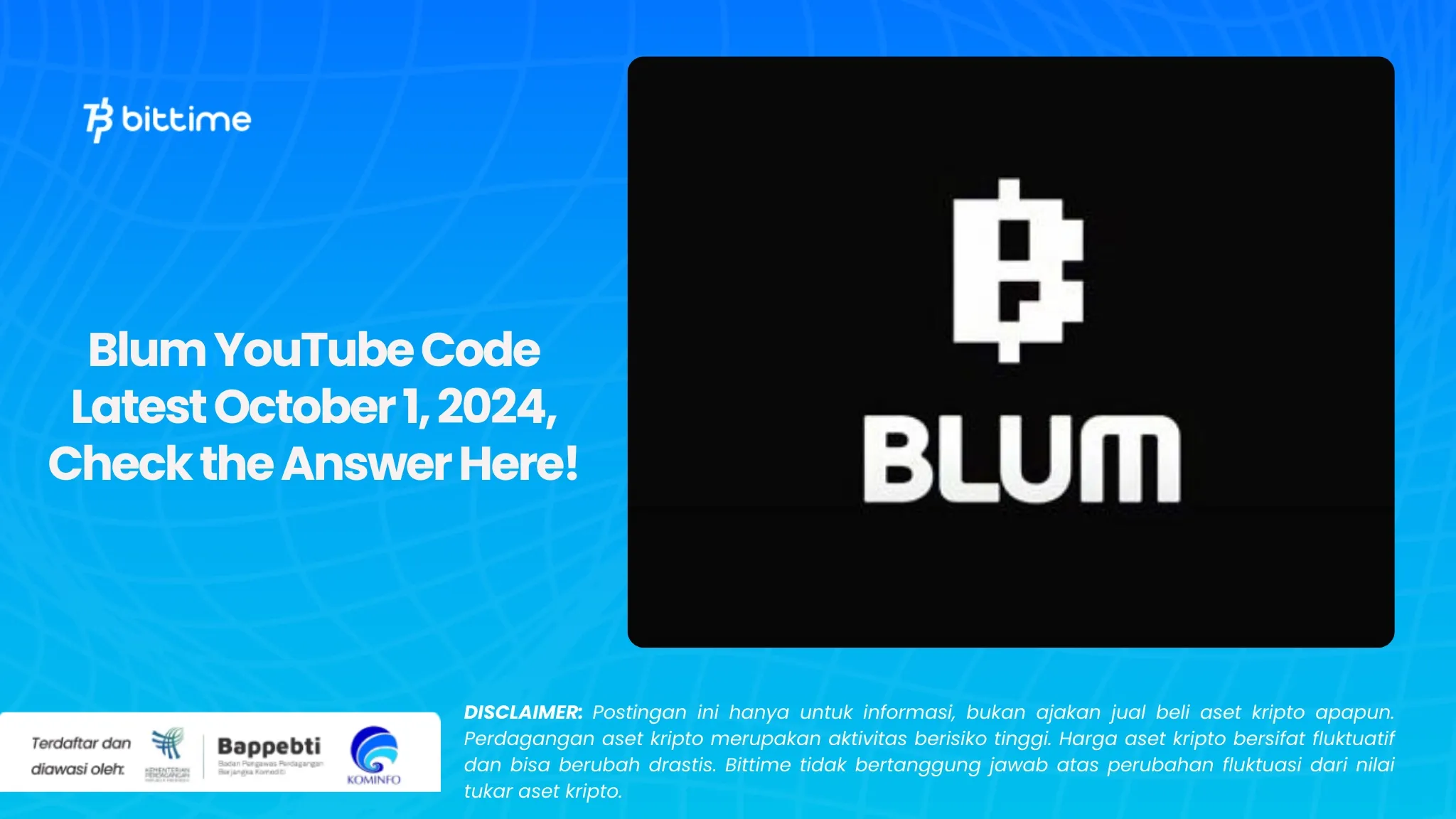 Blum YouTube Code Latest October 1, 2024