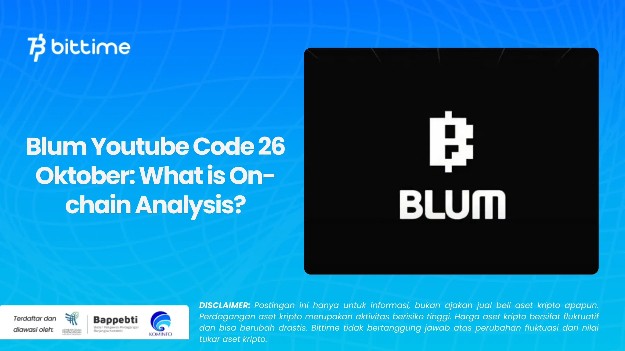 Blum Youtube Code 26 Oktober What is On-chain Analysis (1).webp