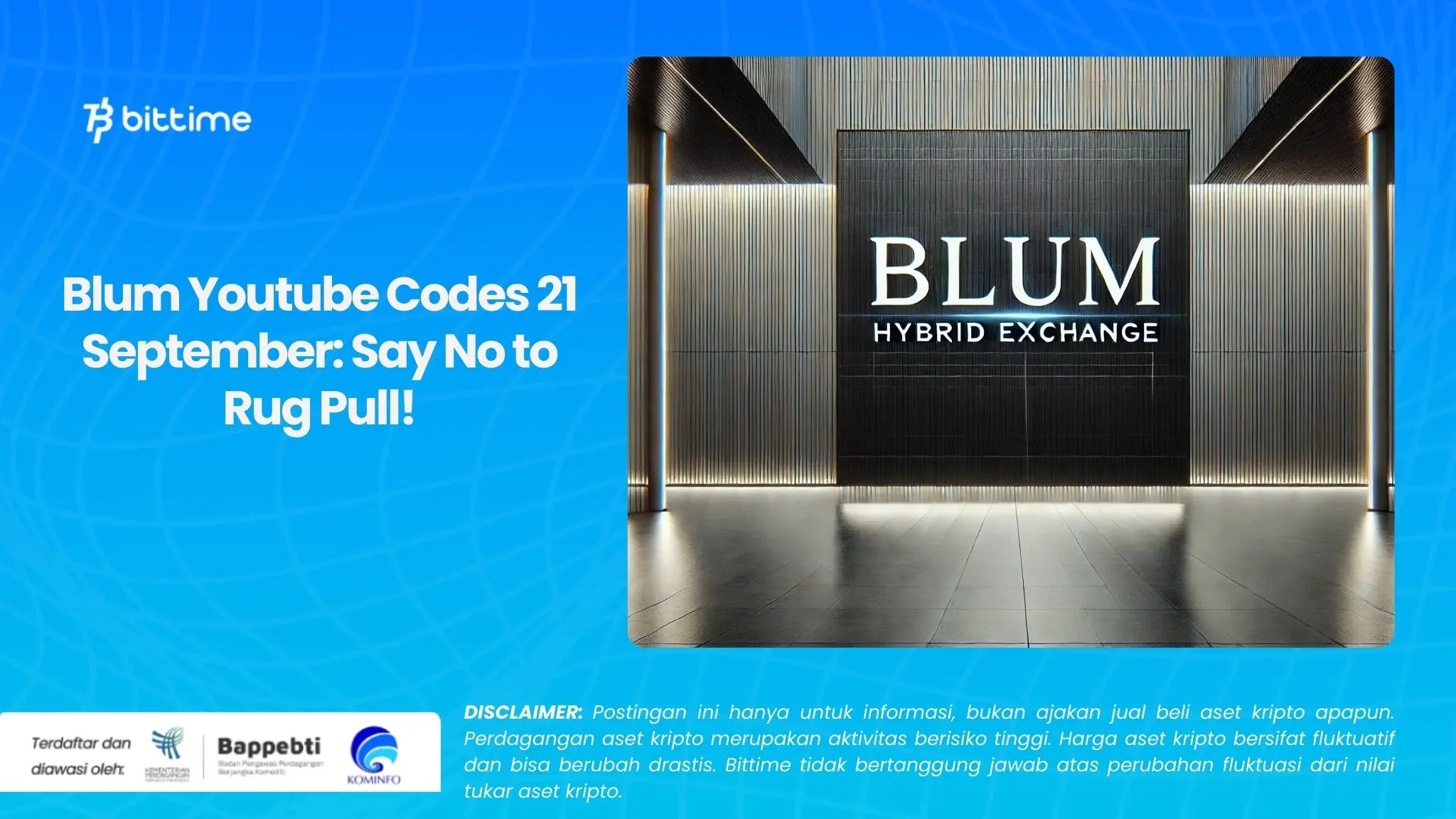 Blum Youtube Codes 21 September Say No to Rug Pull!.webp