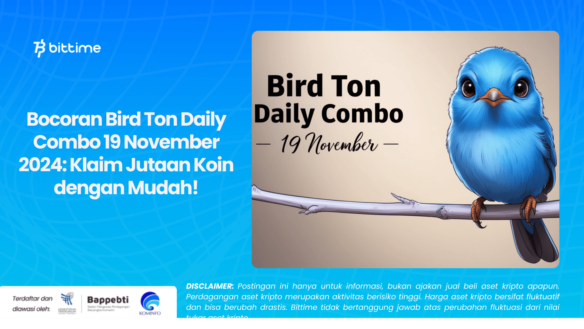 Bocoran Bird Ton Daily Combo 19 November 2024: Klaim Jutaan Koin dengan Mudah!