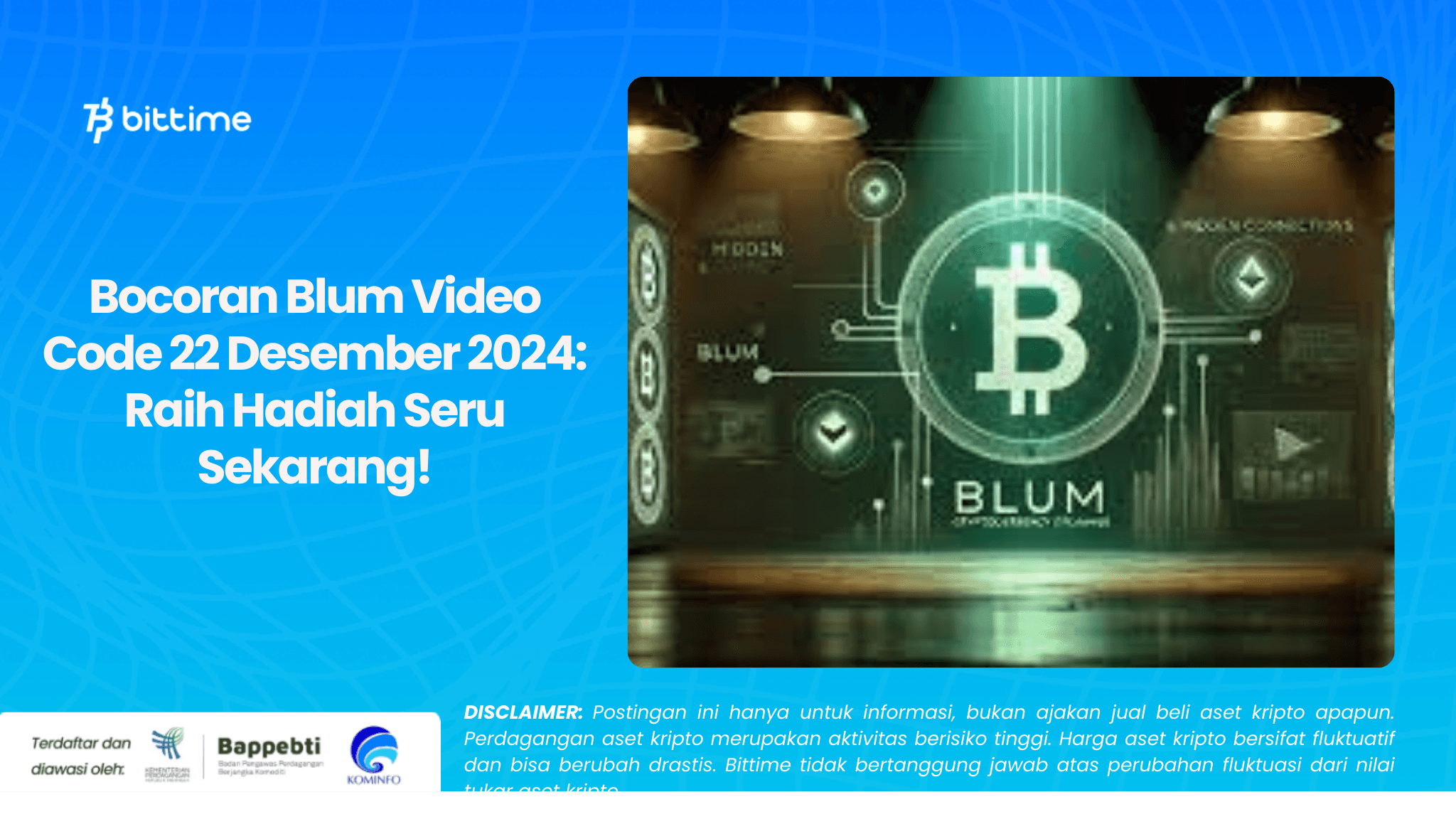 Bocoran Blum Video Code 22 Desember 2024 Raih Hadiah Seru Sekarang!.png