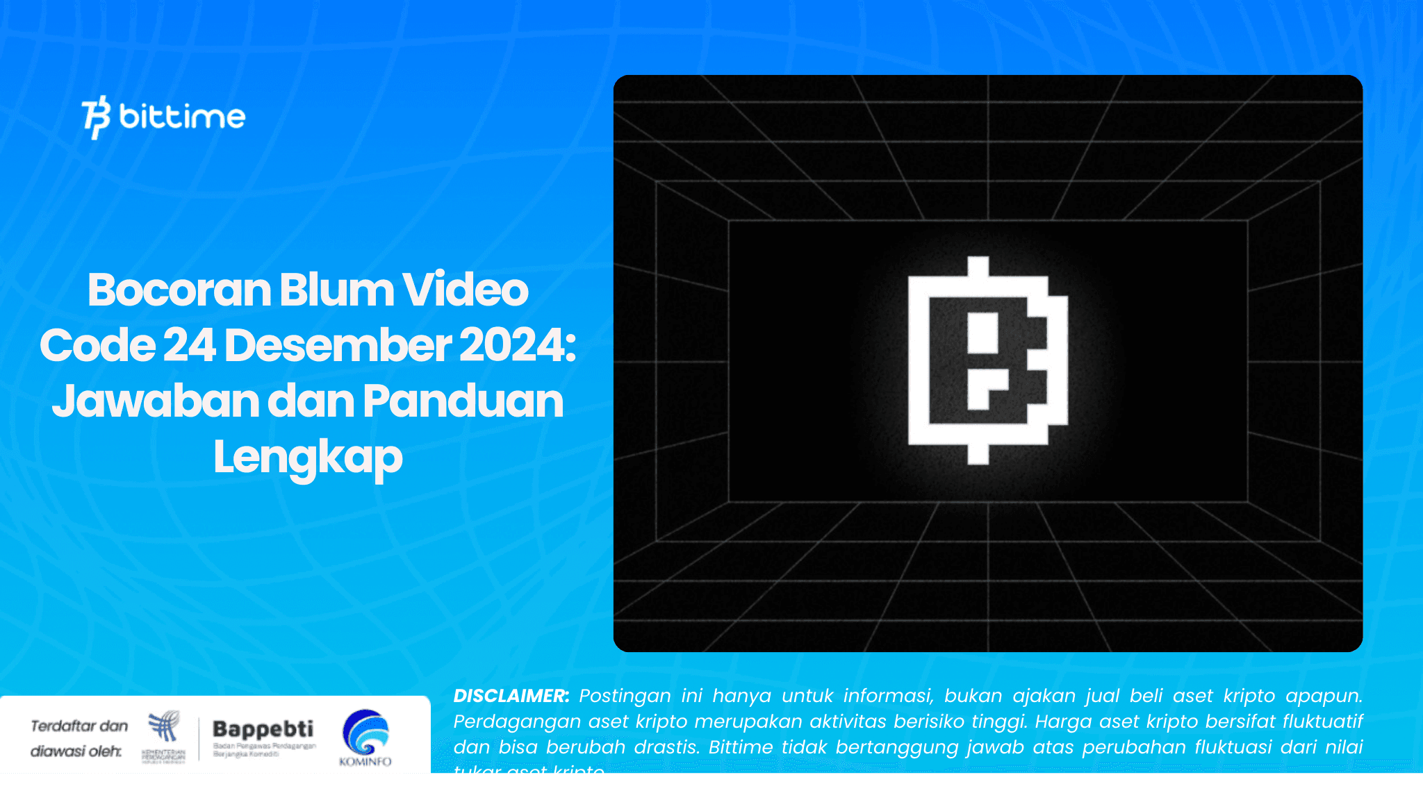 Bocoran Blum Video Code 24 Desember 2024 Jawaban dan Panduan Lengkap.png