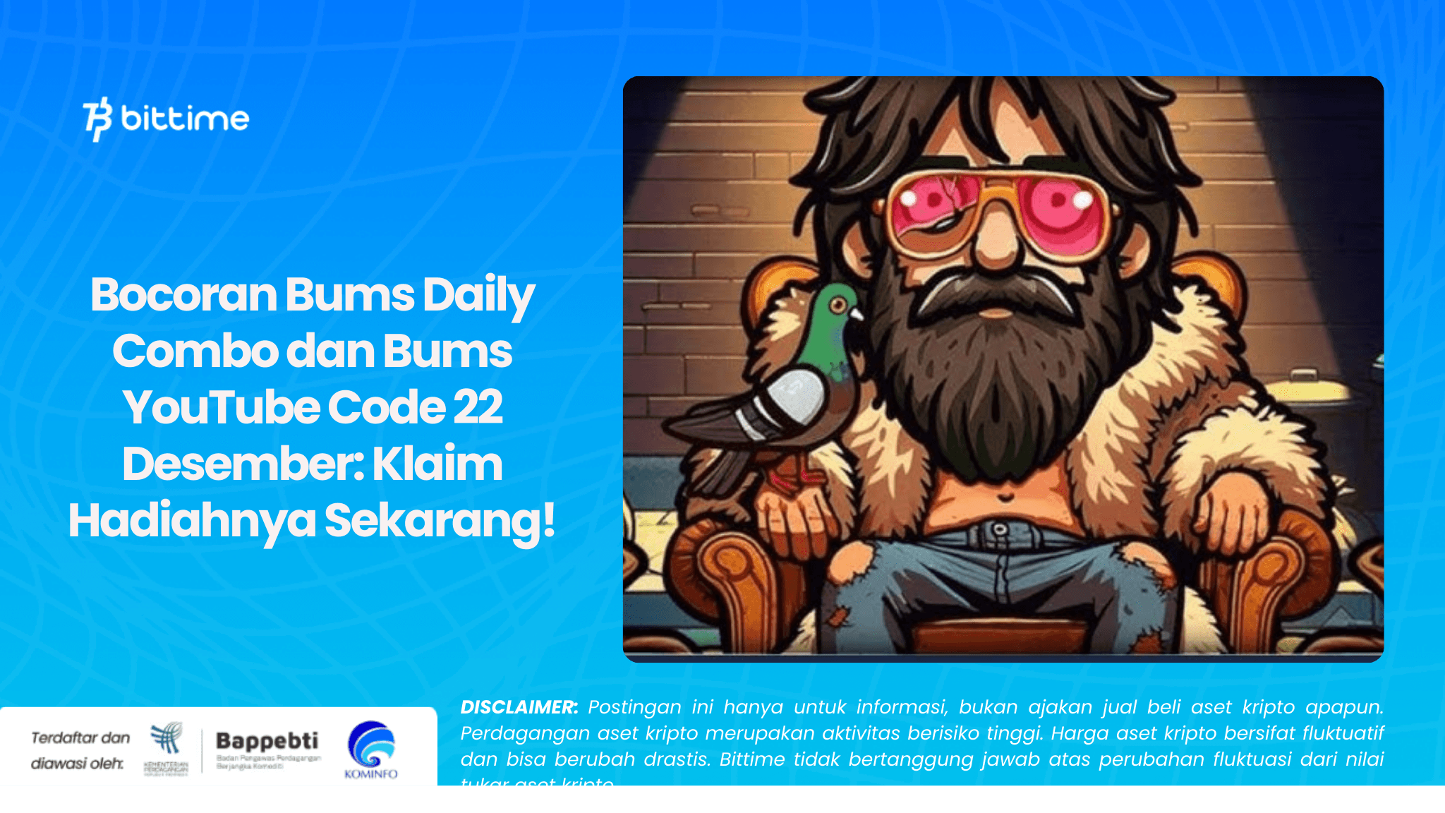 Bocoran Bums Daily Combo dan Bums YouTube Code 22 Desember: Klaim Hadiahnya Sekarang!