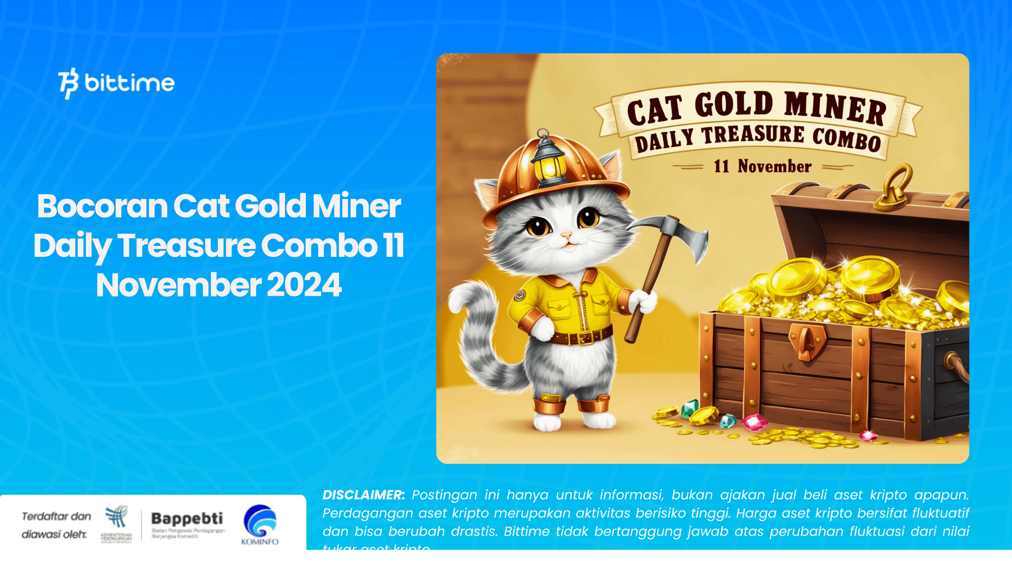 Bocoran Cat Gold Miner Daily Treasure Combo 11 November 2024