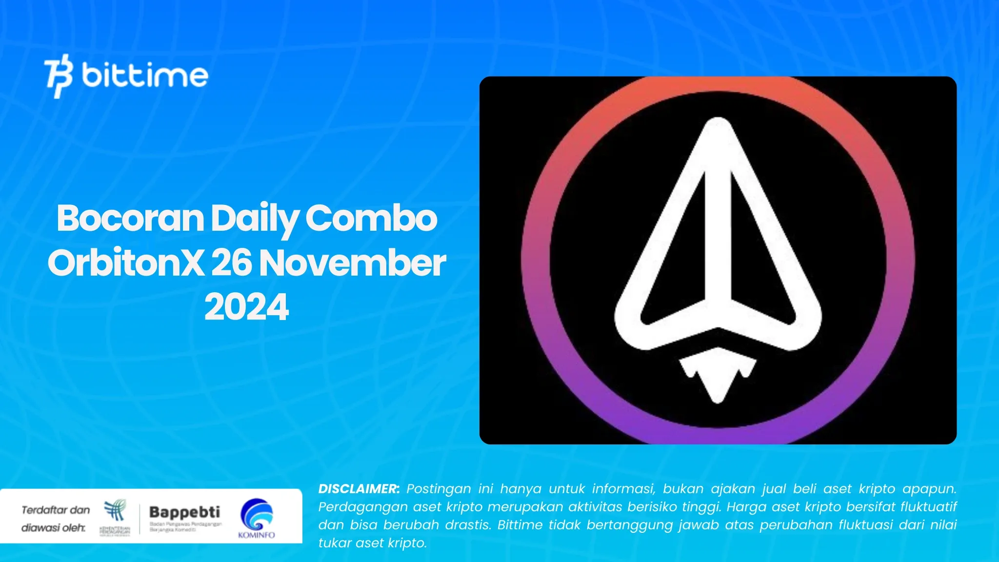 Bocoran Daily Combo OrbitonX 26 November 2024