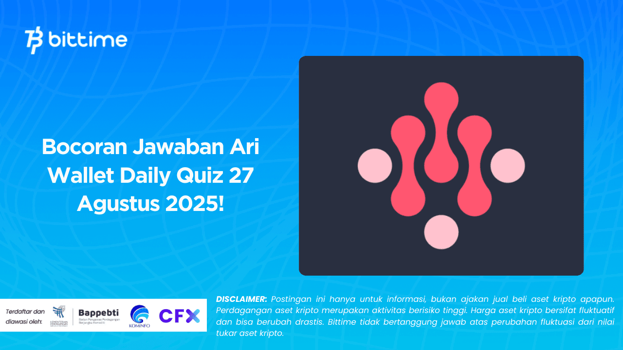 Ari Wallet Daily Quiz 27 Agustus 2025