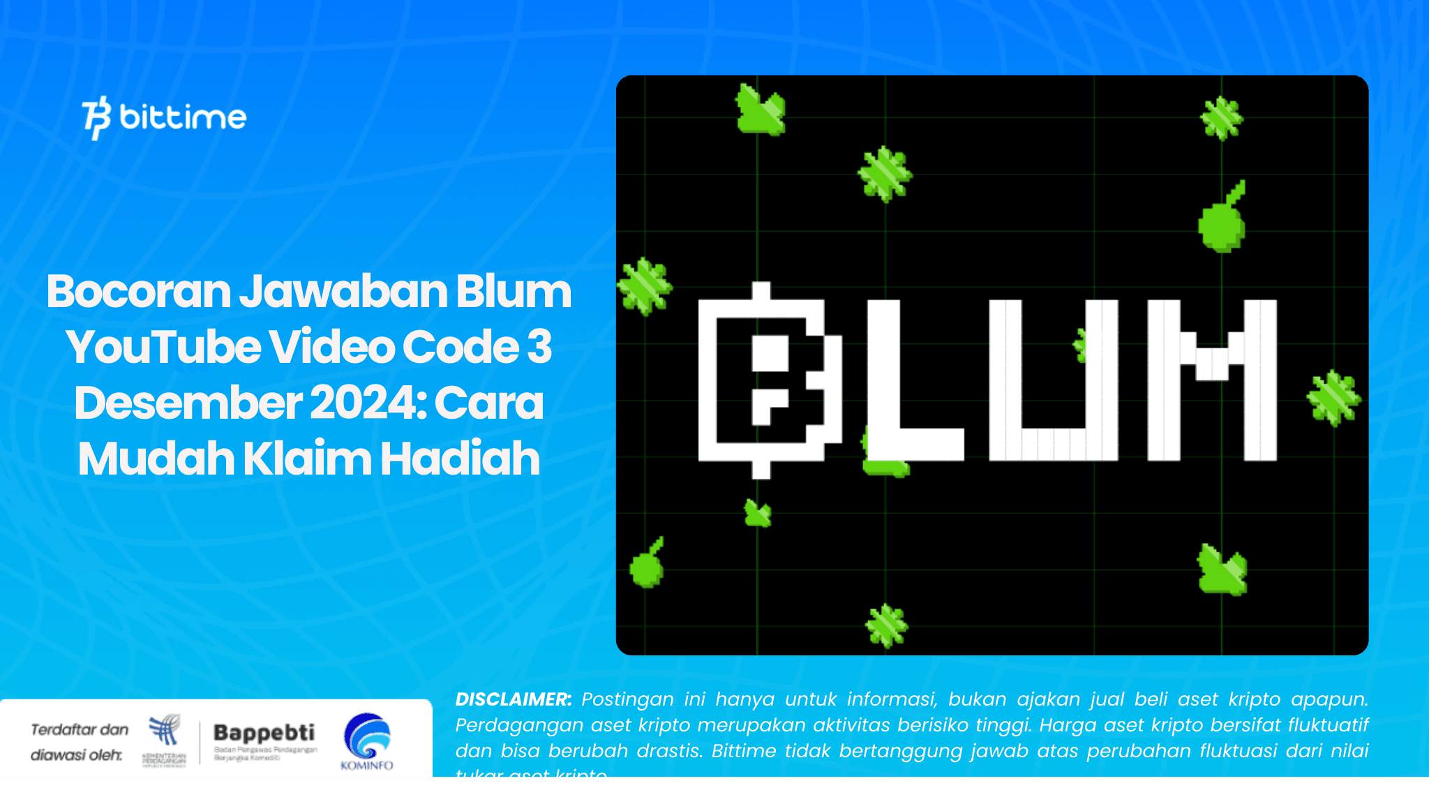 Bocoran Jawaban Blum YouTube Video Code 3 Desember 2024 Cara Mudah Klaim Hadiah.png