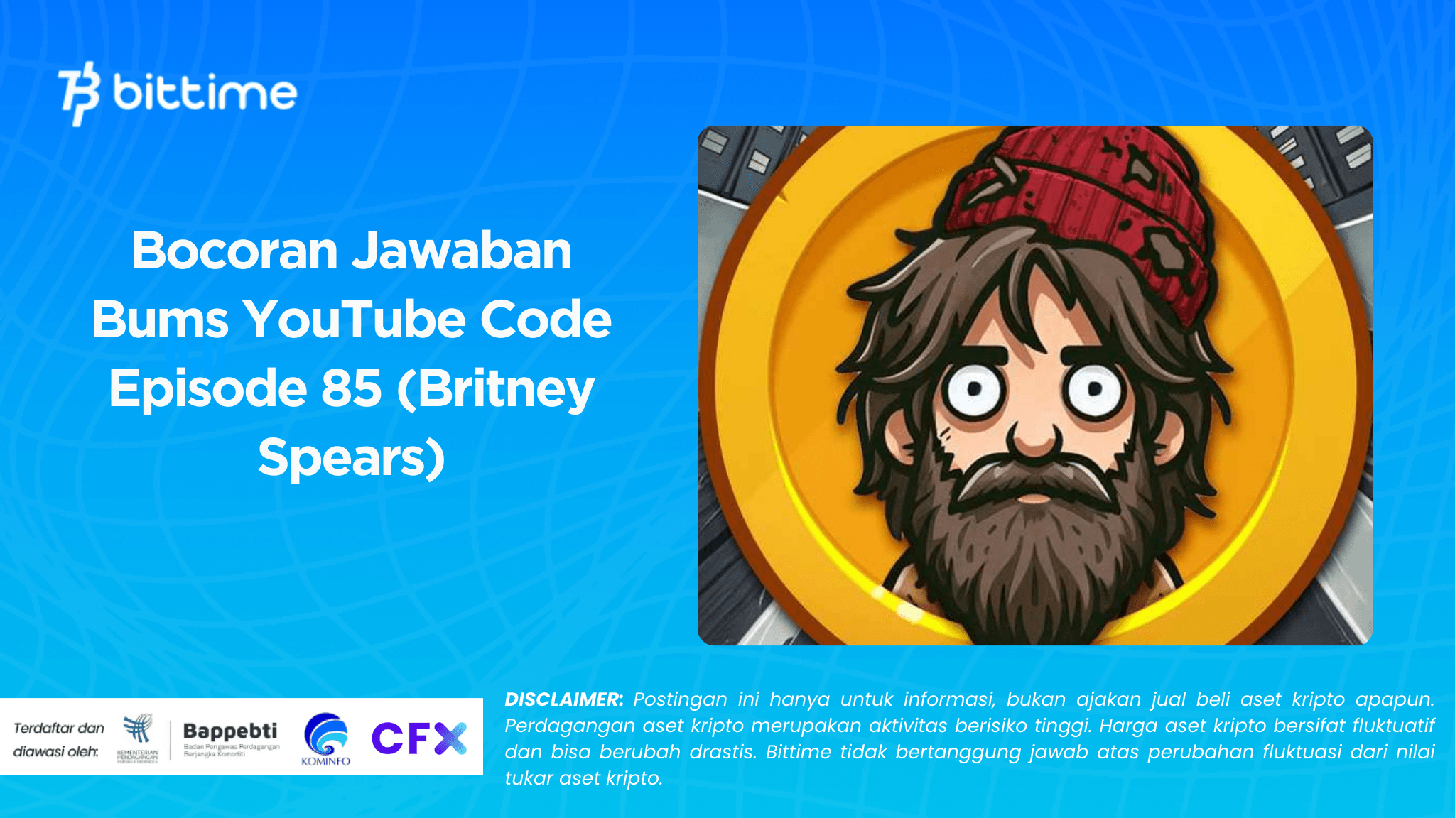   Bocoran Jawaban Bums YouTube Code Episode 85 (Britney Spears)