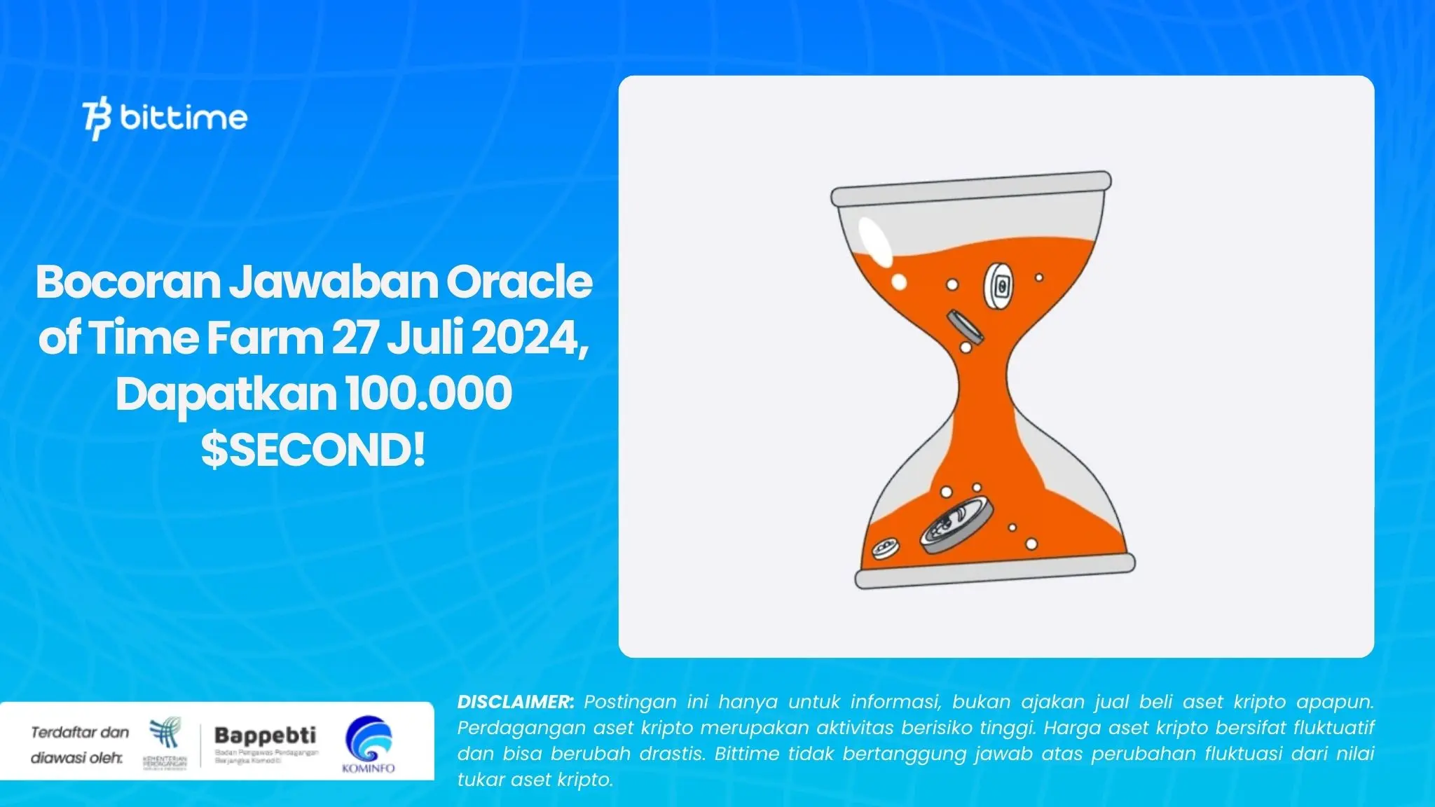 Bocoran Jawaban Oracle of Time Farm 27 Juli 2024, Dapatkan 100.000 $SECOND!.webp