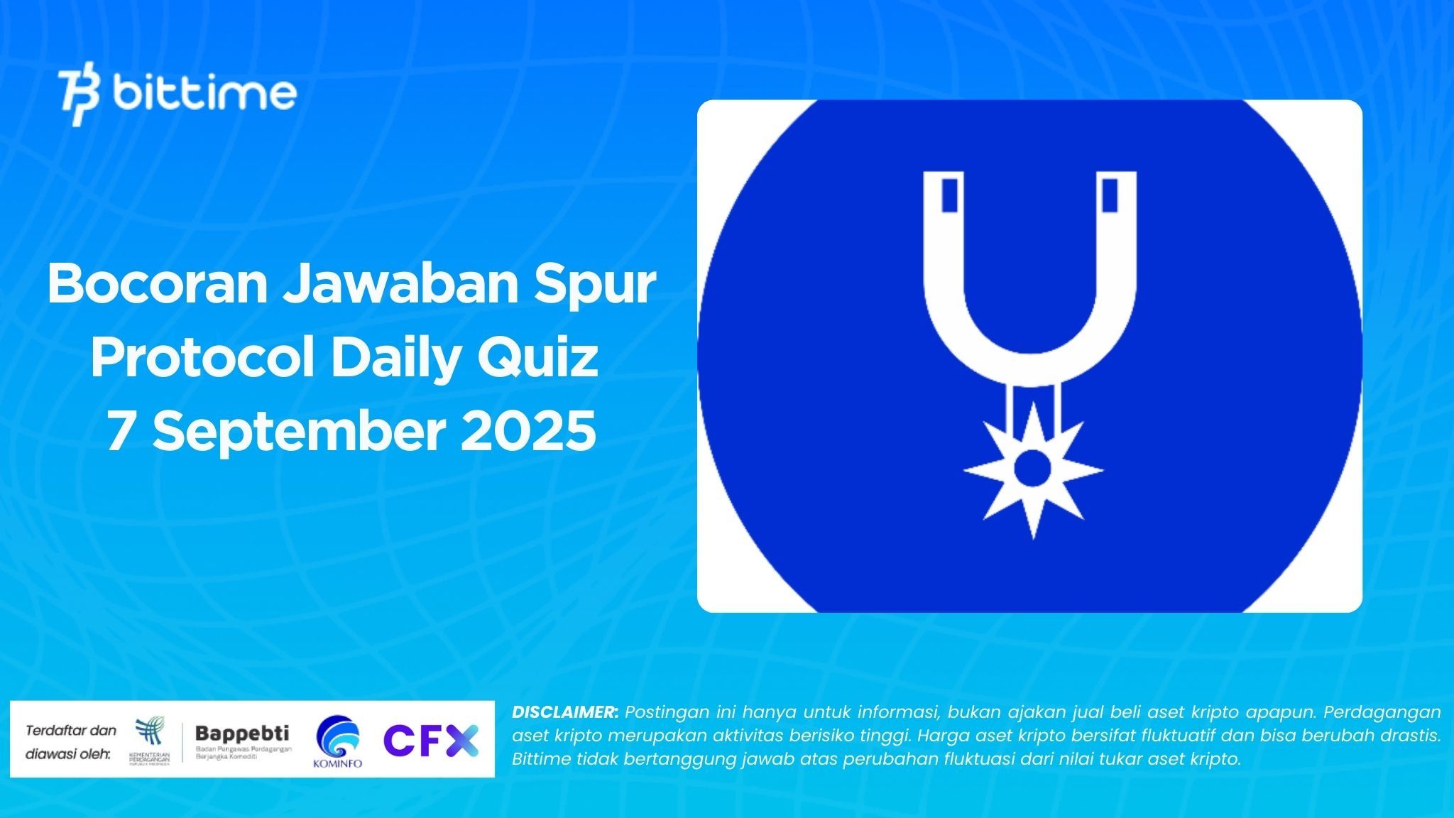 Bocoran Jawaban Spur Protocol Daily Quiz 7 September 2025.