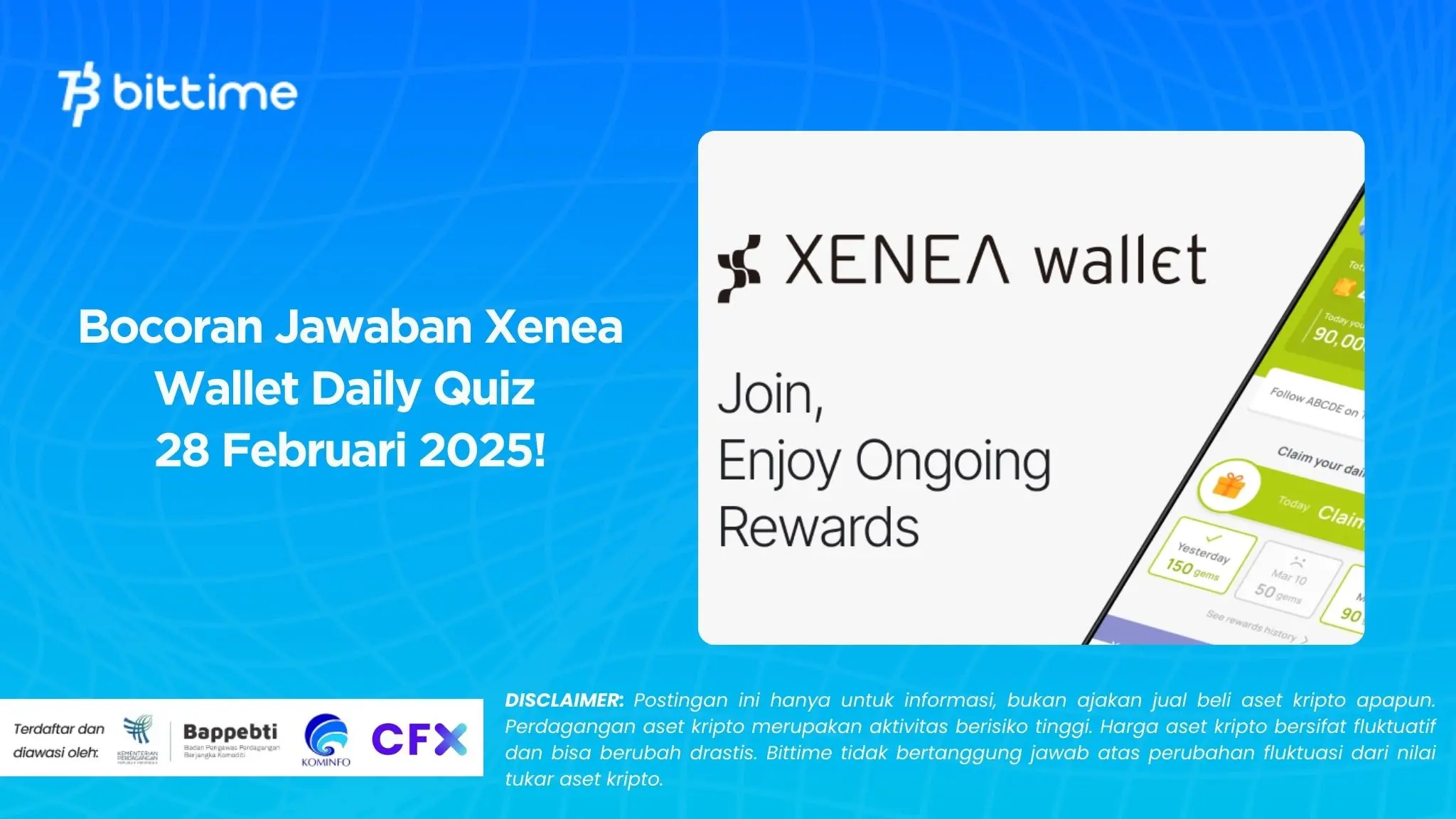 Bocoran Jawaban Xenea Wallet Daily Quiz 28 Februari 2025!
