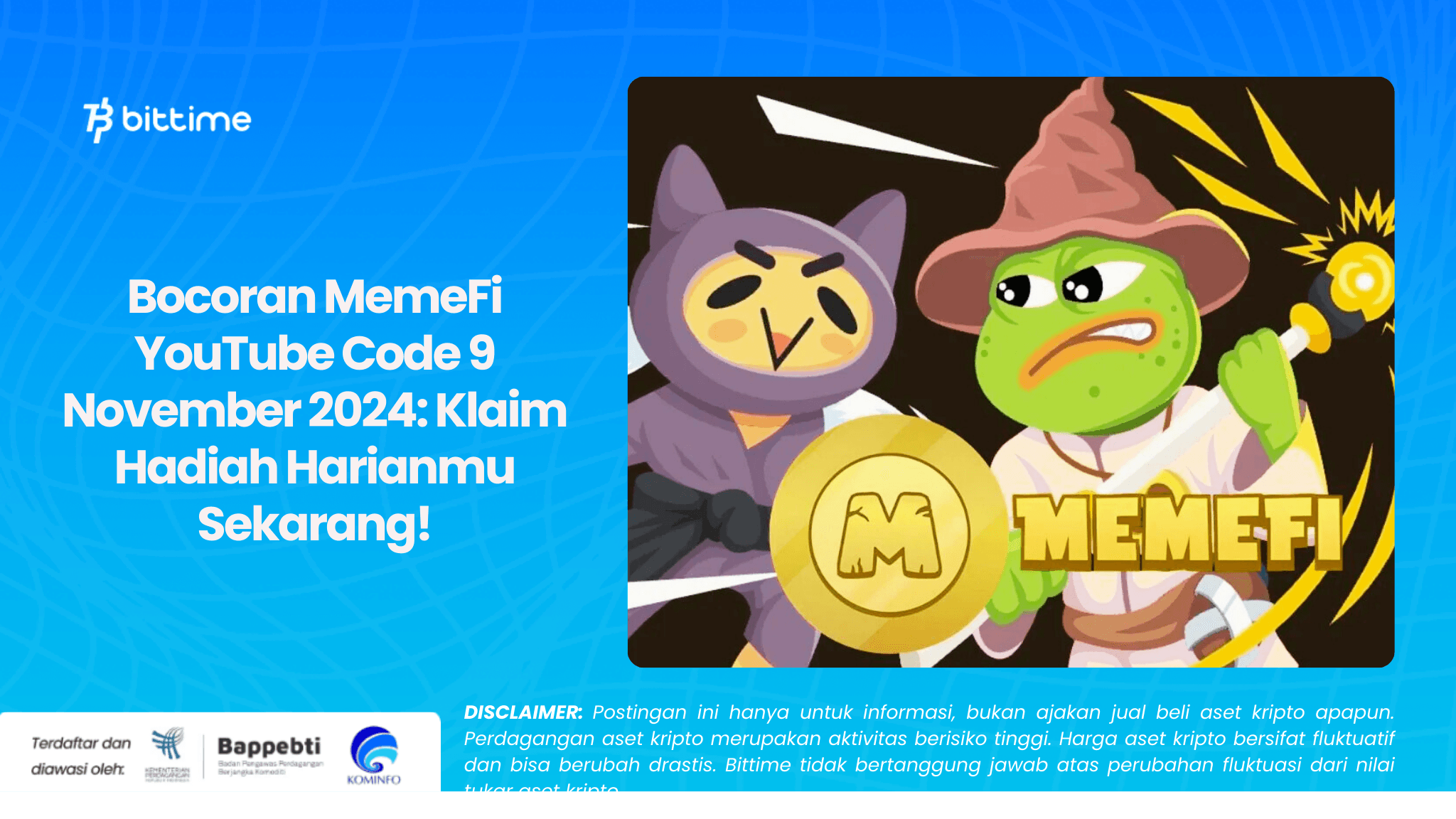 Bocoran memefi youtube code 9 november 2024 klaim hadiah harianmu