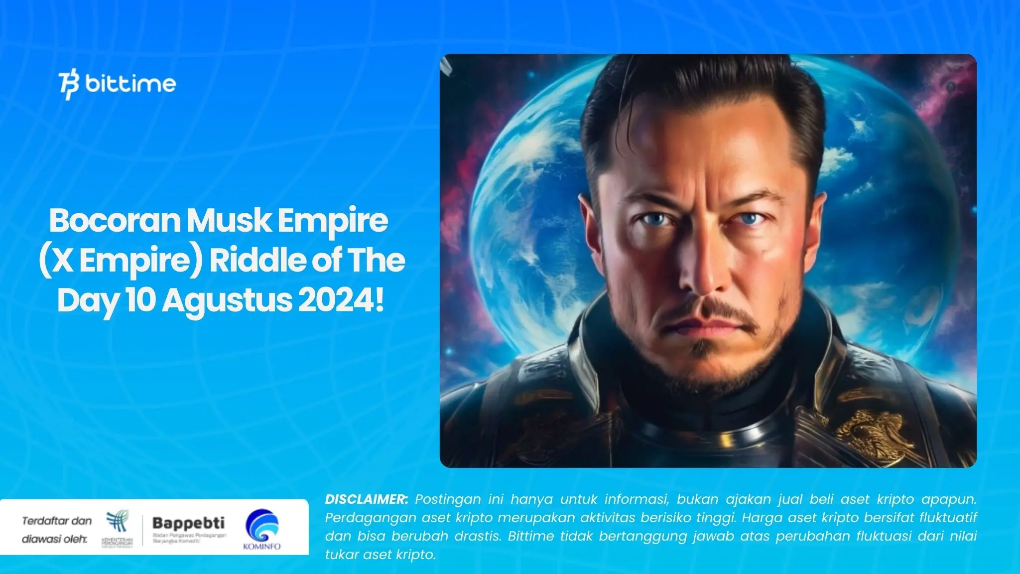 Bocoran Musk Empire (X Empire) Riddle of The Day 10 Agustus 2024!.webp