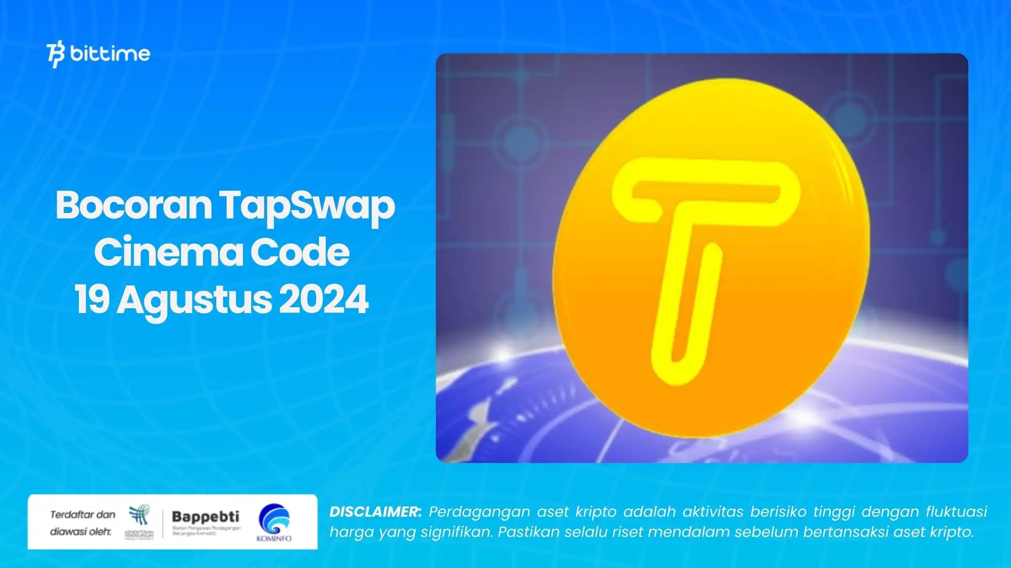 Bocoran TapSwap Cinema Code 19 Agustus 2024 .webp