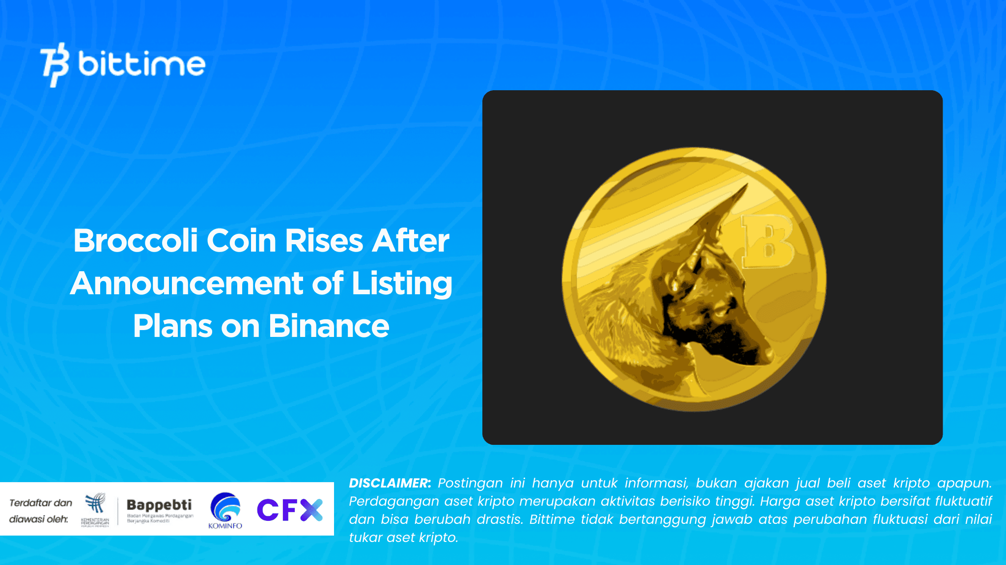 Broccoli Coin Rises After Announcement of Listing Plans on Binance