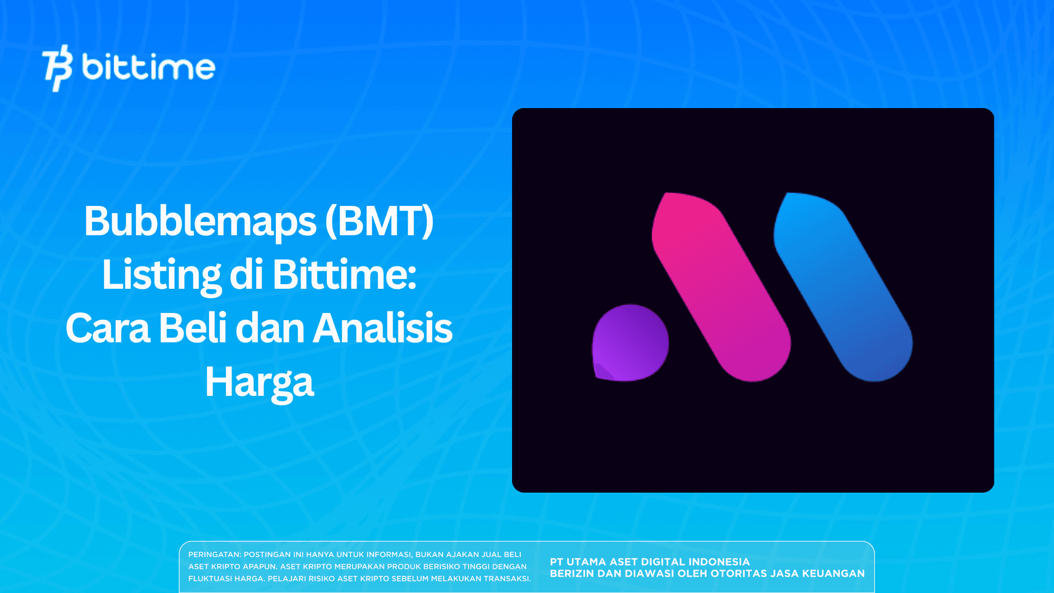Bubblemaps (BMT) Listing on Bittime: How to Buy and Price Analysis