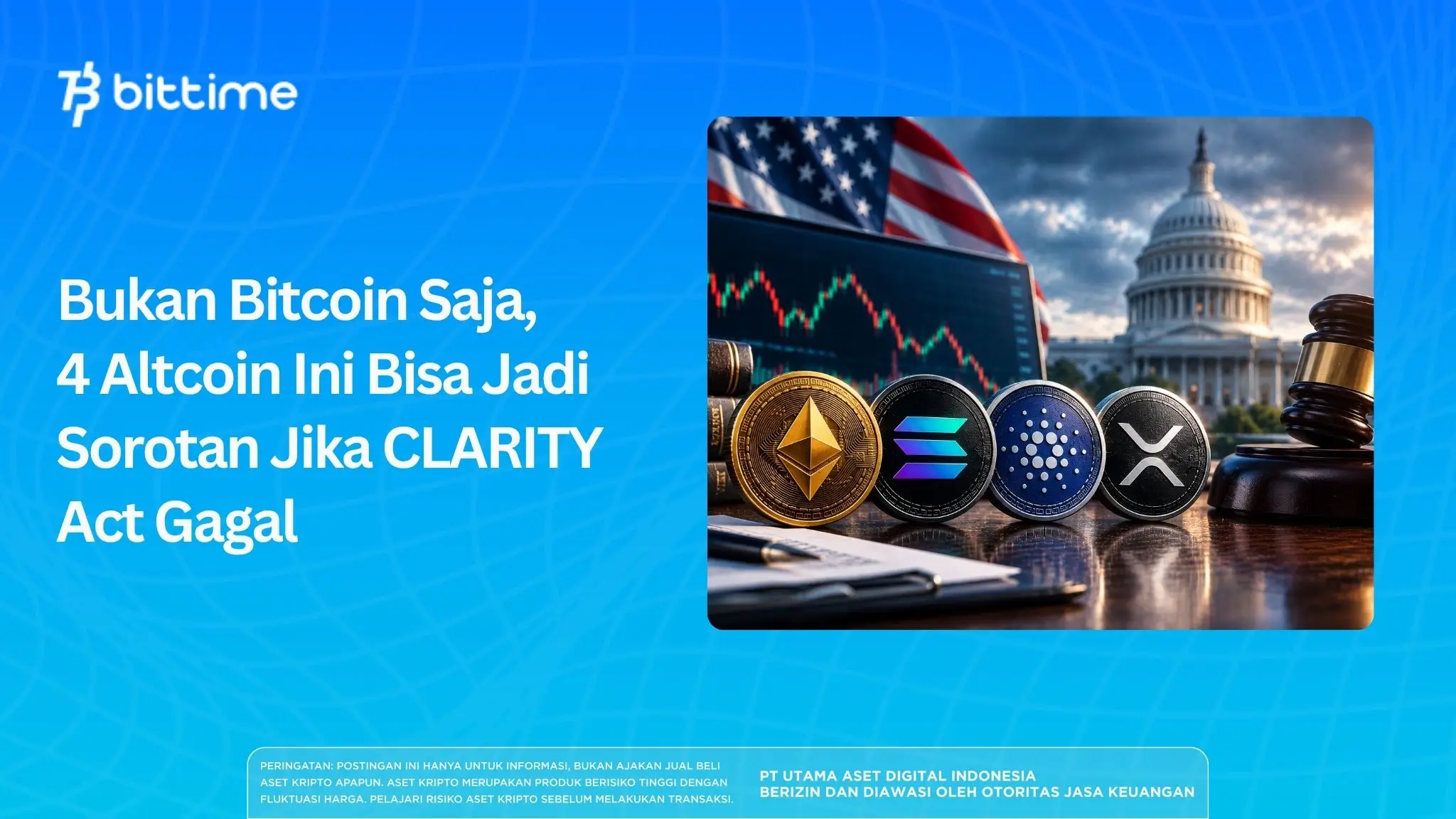 Bukan Bitcoin Saja, 4 Altcoin Ini Bisa Jadi Sorotan Jika CLARITY Act Gagal