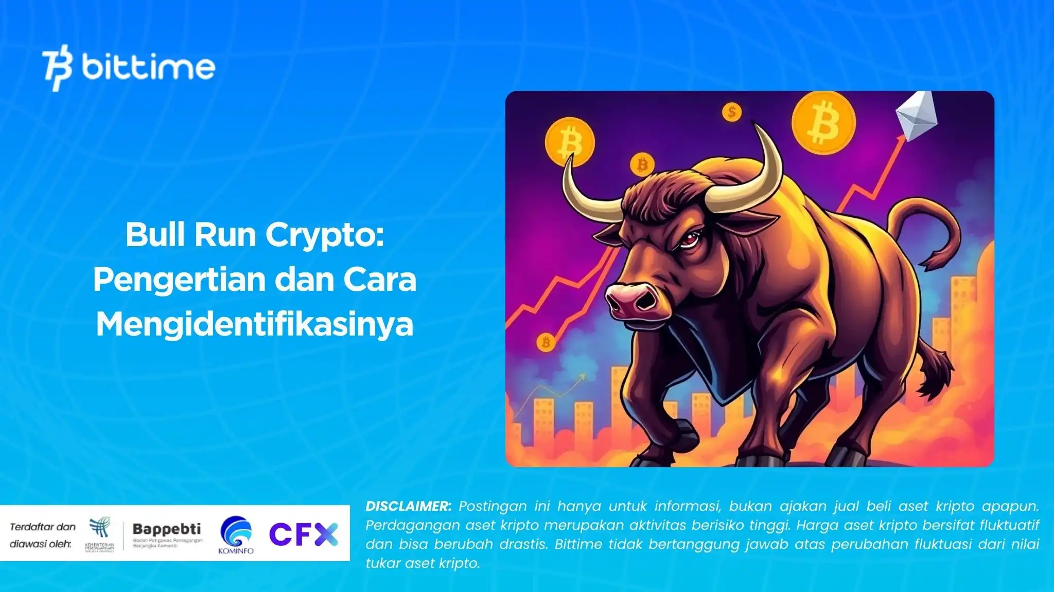 Bull Run Crypto Pengertian dan Cara Mengidentifikasinya.webp