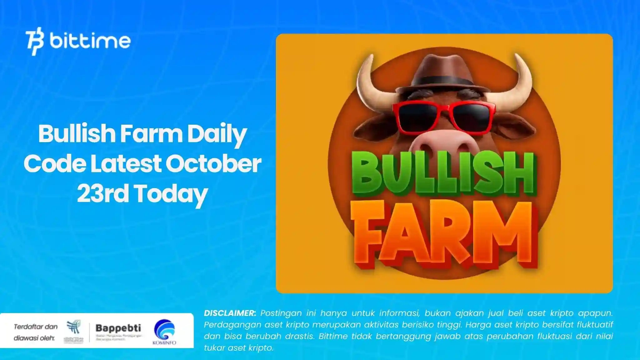 Bullish Farm Daily Code Latest October 23rd Today