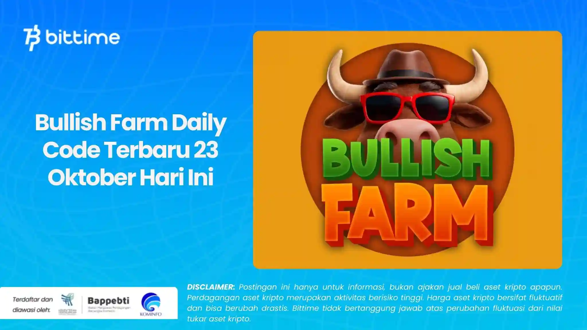 Bullish Farm Daily Code Terbaru 23 Oktober Hari Ini.webp