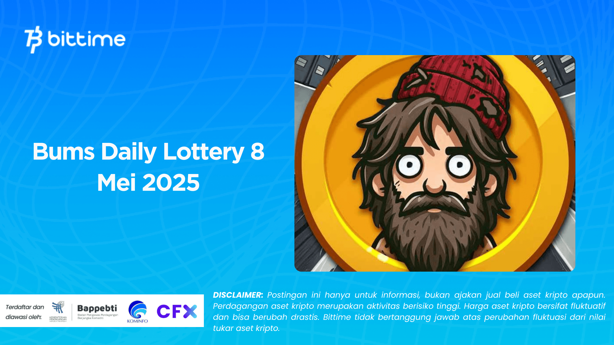 Bums Daily Lottery 8 Mei 2025