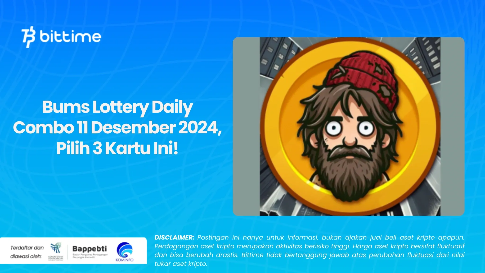 Bums Lottery Daily Combo 11 Desember 2024, Pilih 3 Kartu Ini!.webp