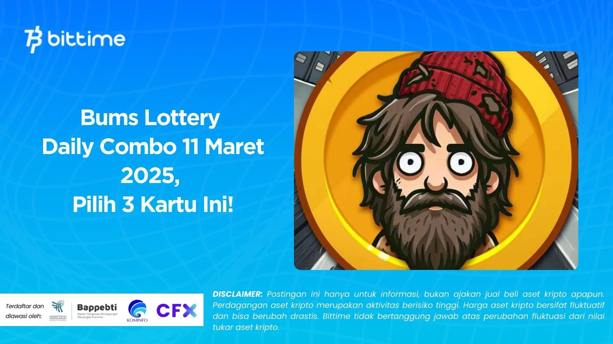 Bums Lottery  Daily Combo 11 Maret 2025,  Pilih 3 Kartu Ini!.webp