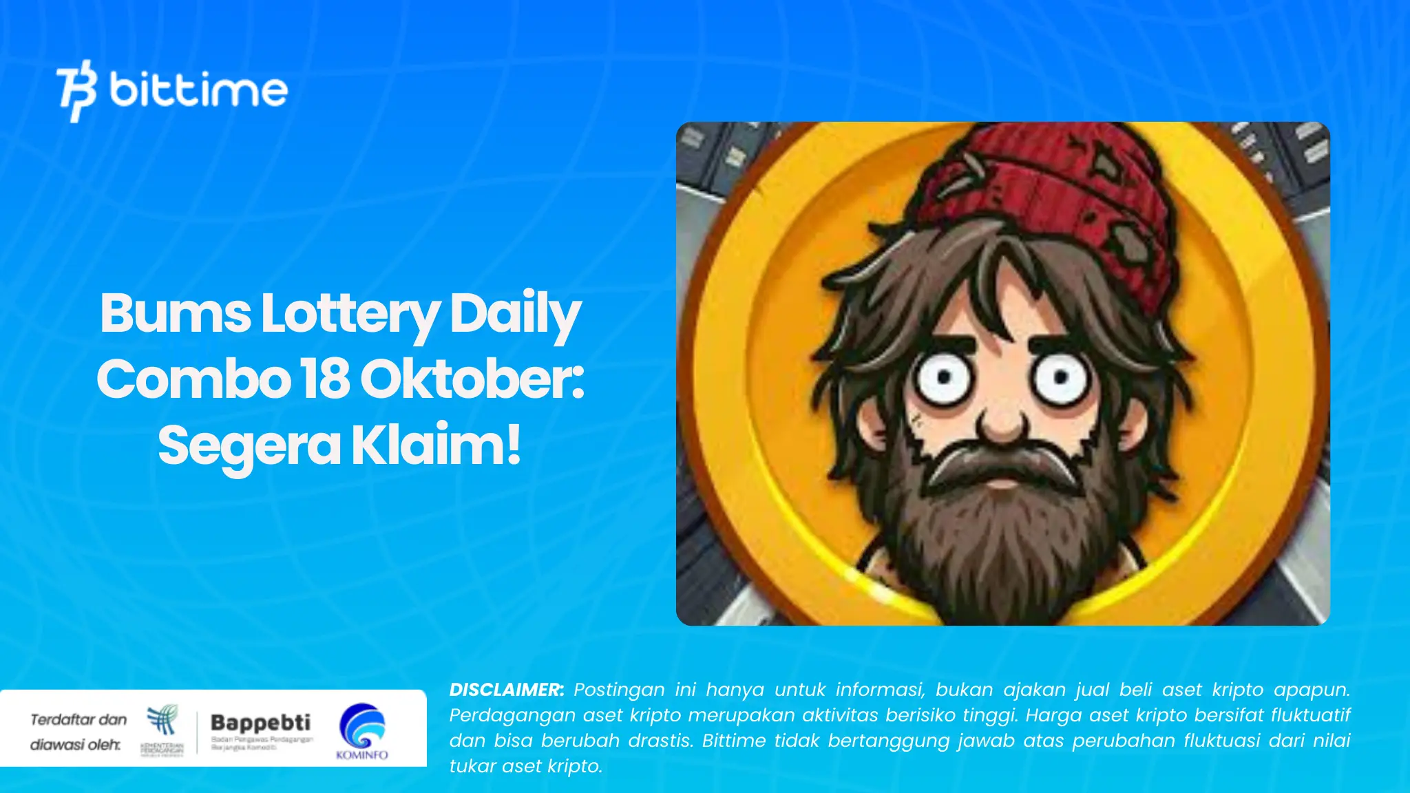 Bums Lottery Daily Combo 18 Oktober: Segera Klaim!