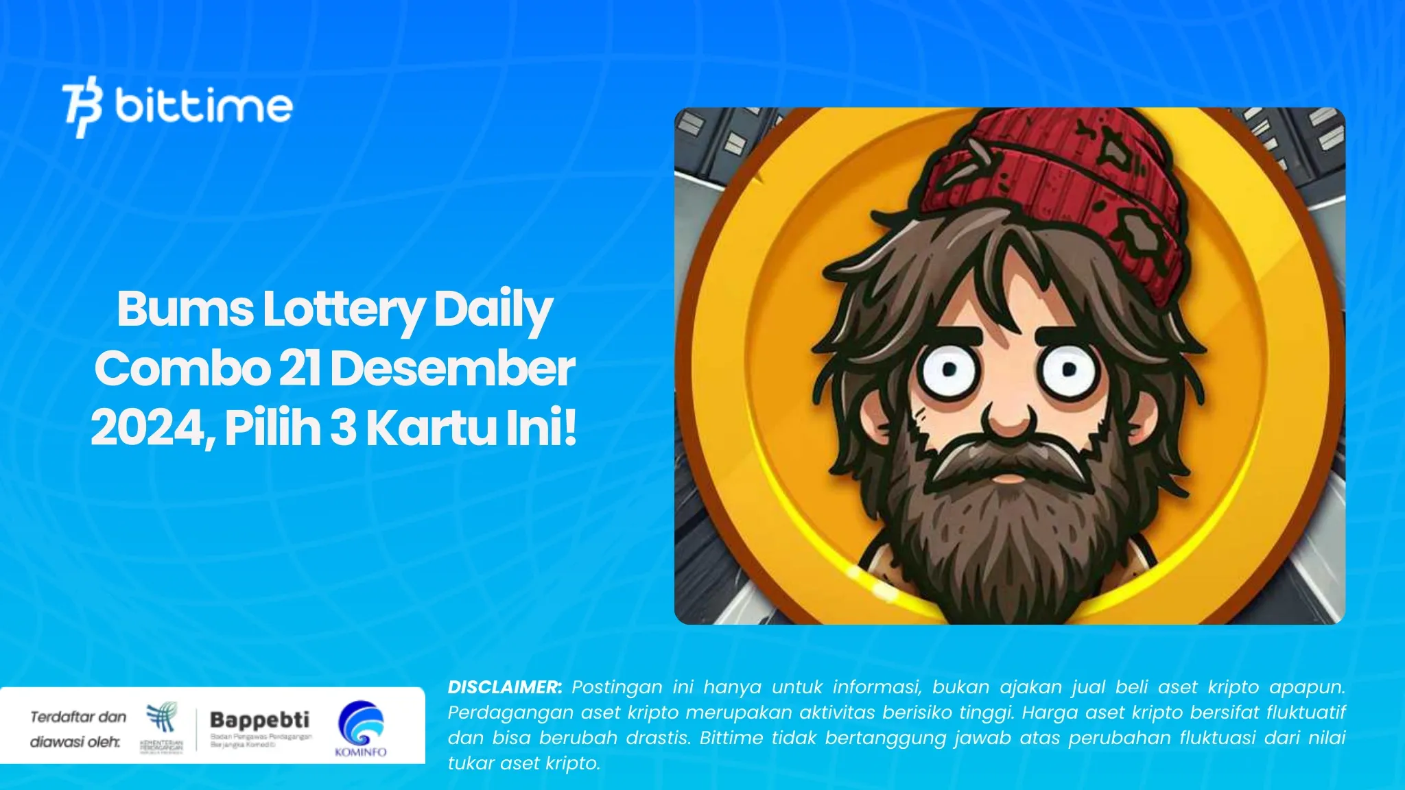 Bums Lottery Daily Combo 21 Desember 2024, Pilih 3 Kartu Ini!.webp