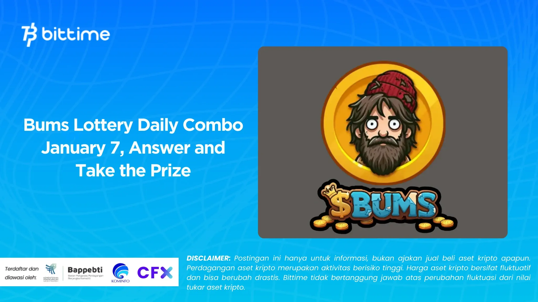 Bums Lottery Daily Combo 7 Januari, Jawab dan Ambil Hadiahnya (1).webp