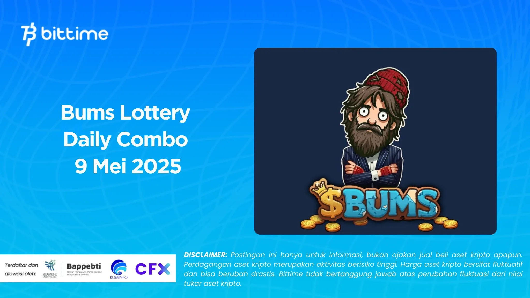 Bums Lottery Daily Combo 9 Mei 2025