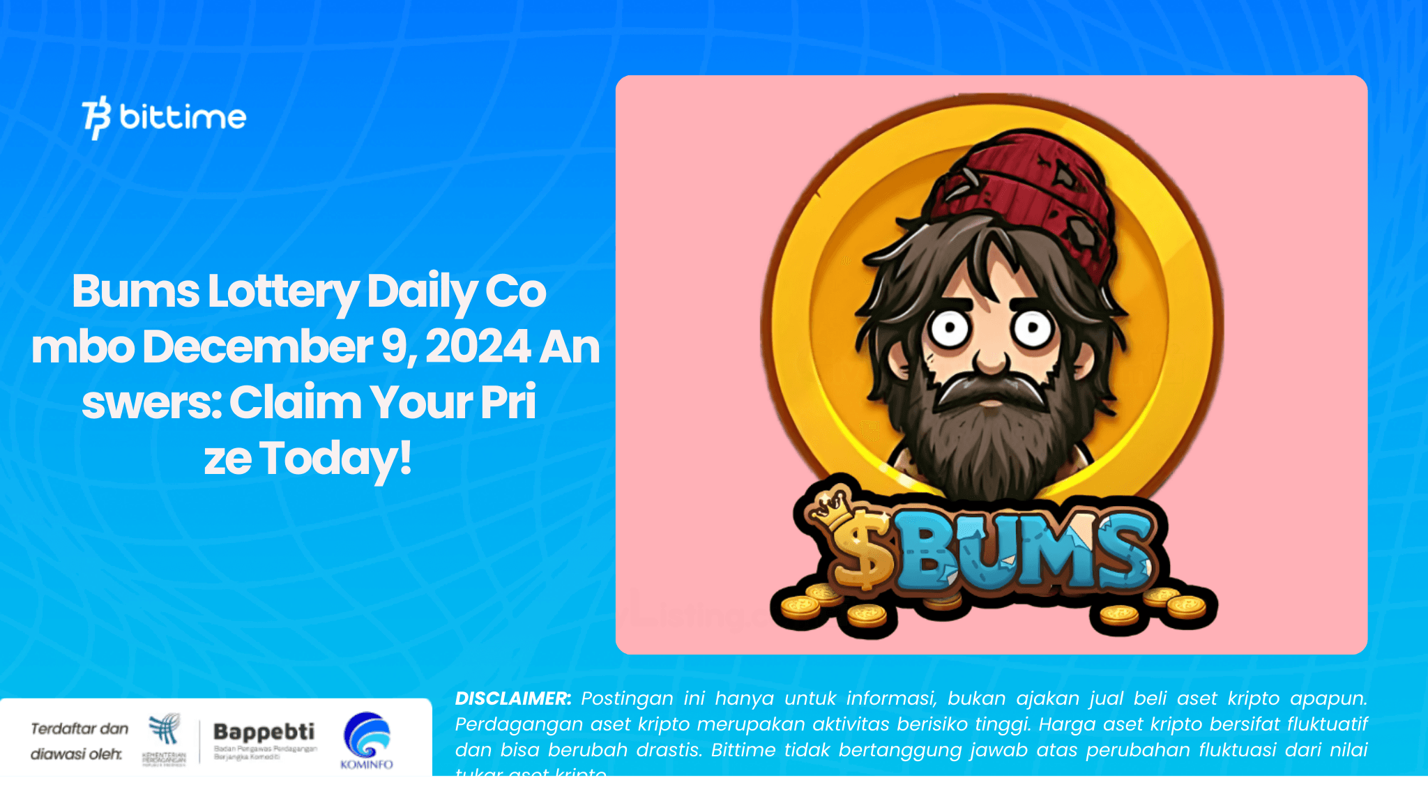 Bums Lottery Daily Combo December 9, 2024 Answers Claim Your Prize Today!.png