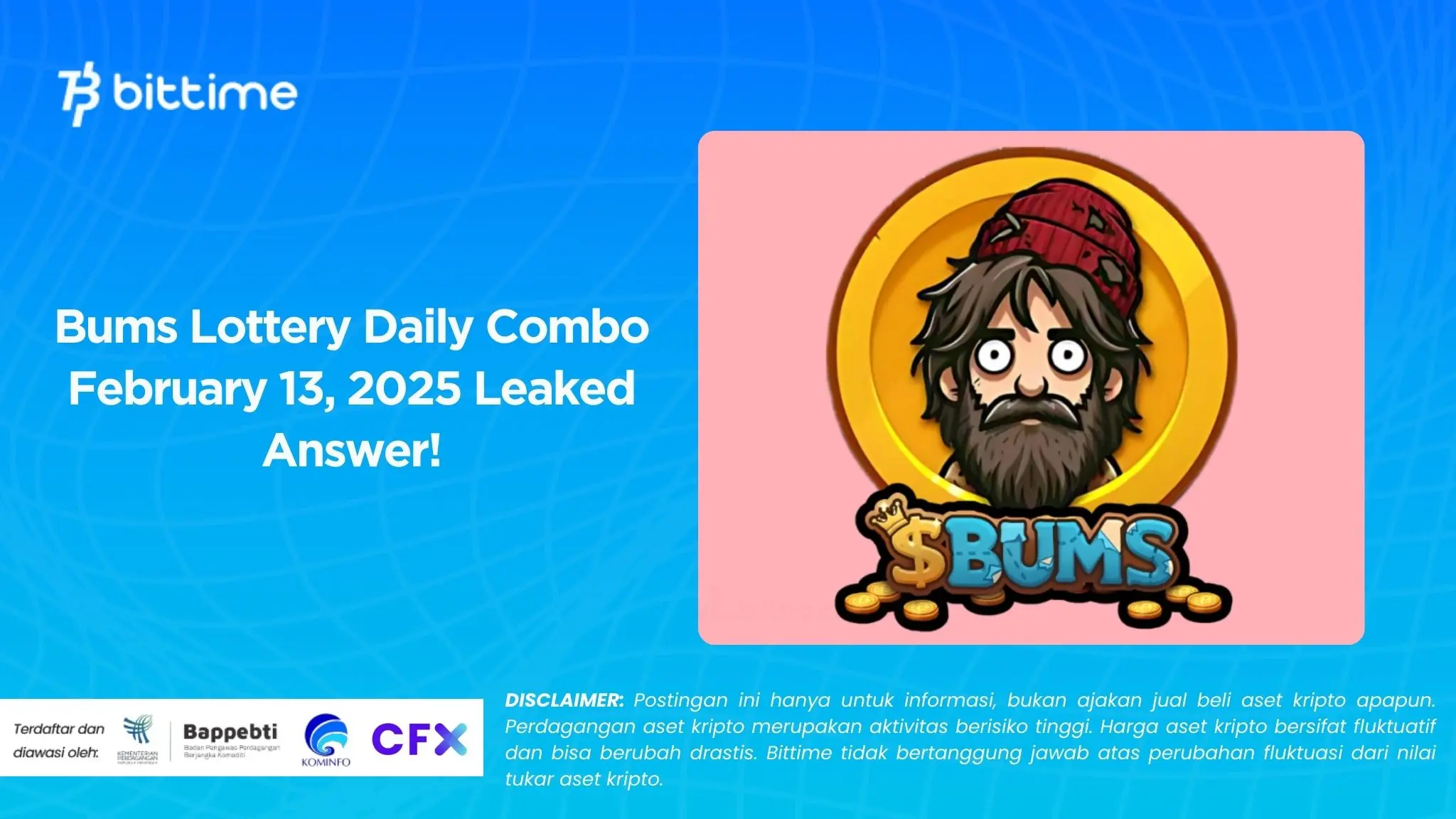 Bums Lottery Daily Combo February 13, 2025 Leaked Answer!