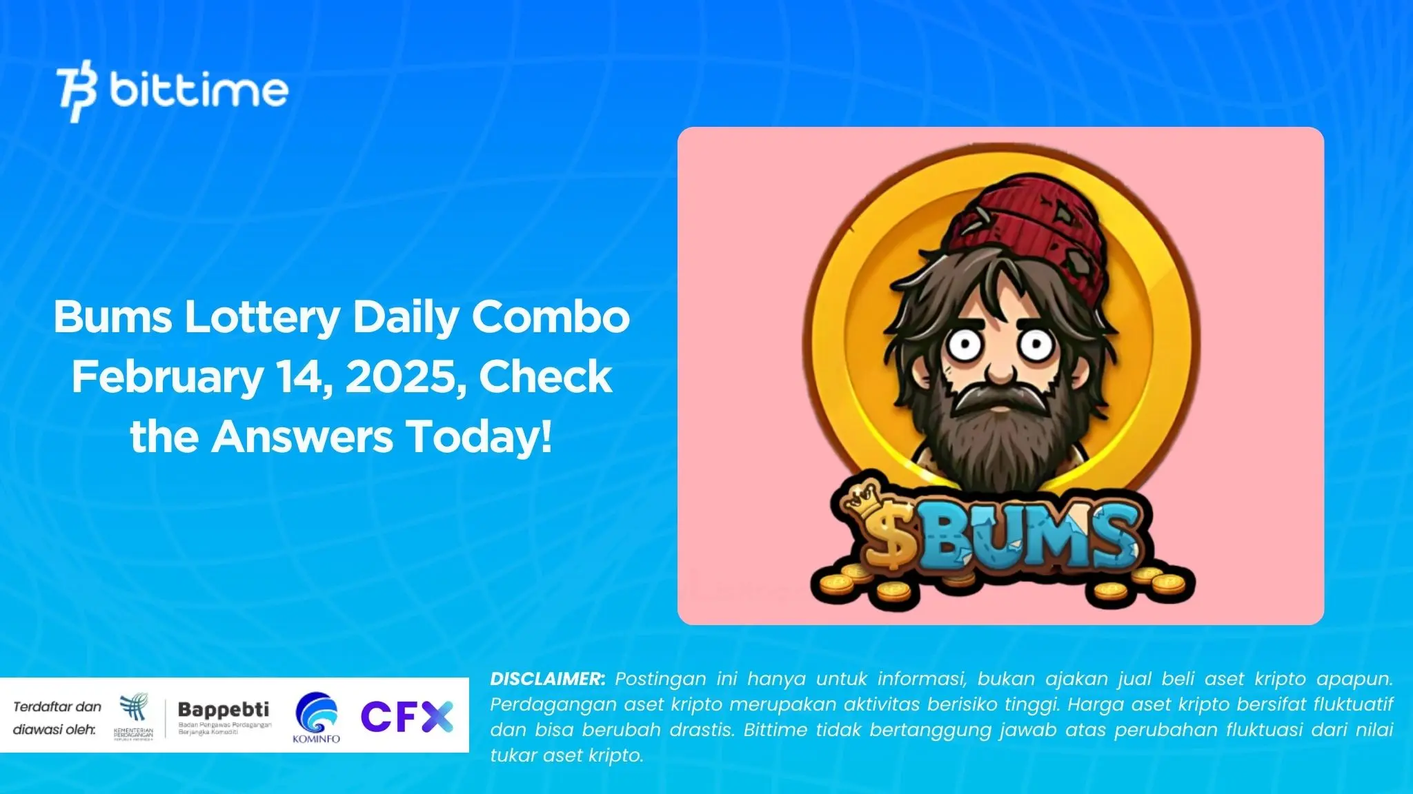 Bums Lottery Daily Combo February 14, 2025, Check the Answers Today!