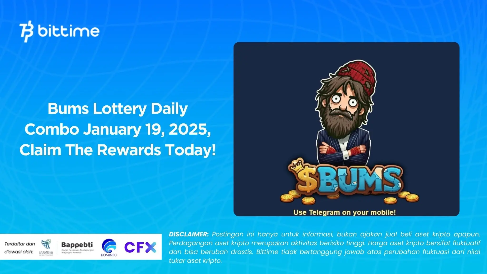 Bums Lottery Daily Combo January 19, 2025, Claim The Rewards Today!