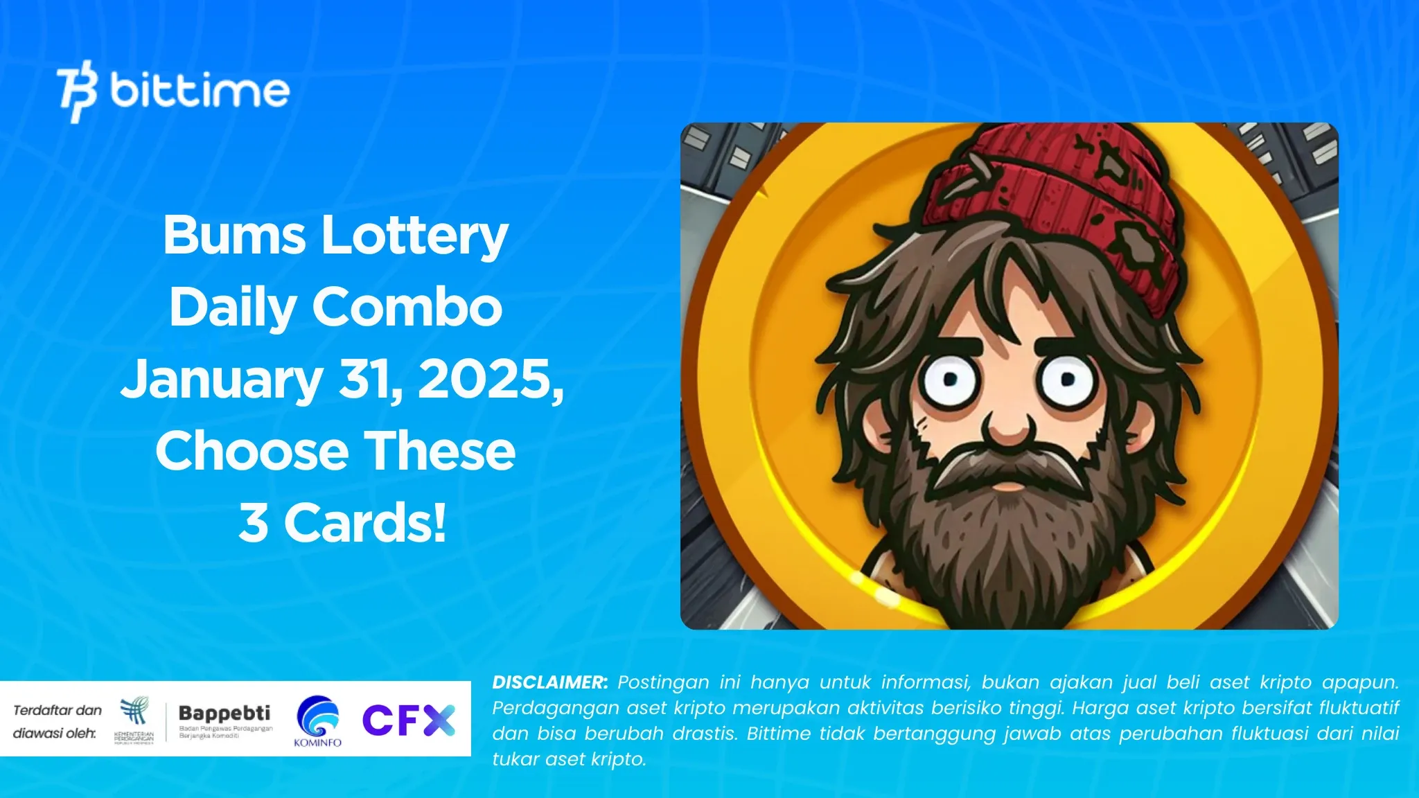 Bums Lottery Daily Combo January 31, 2025