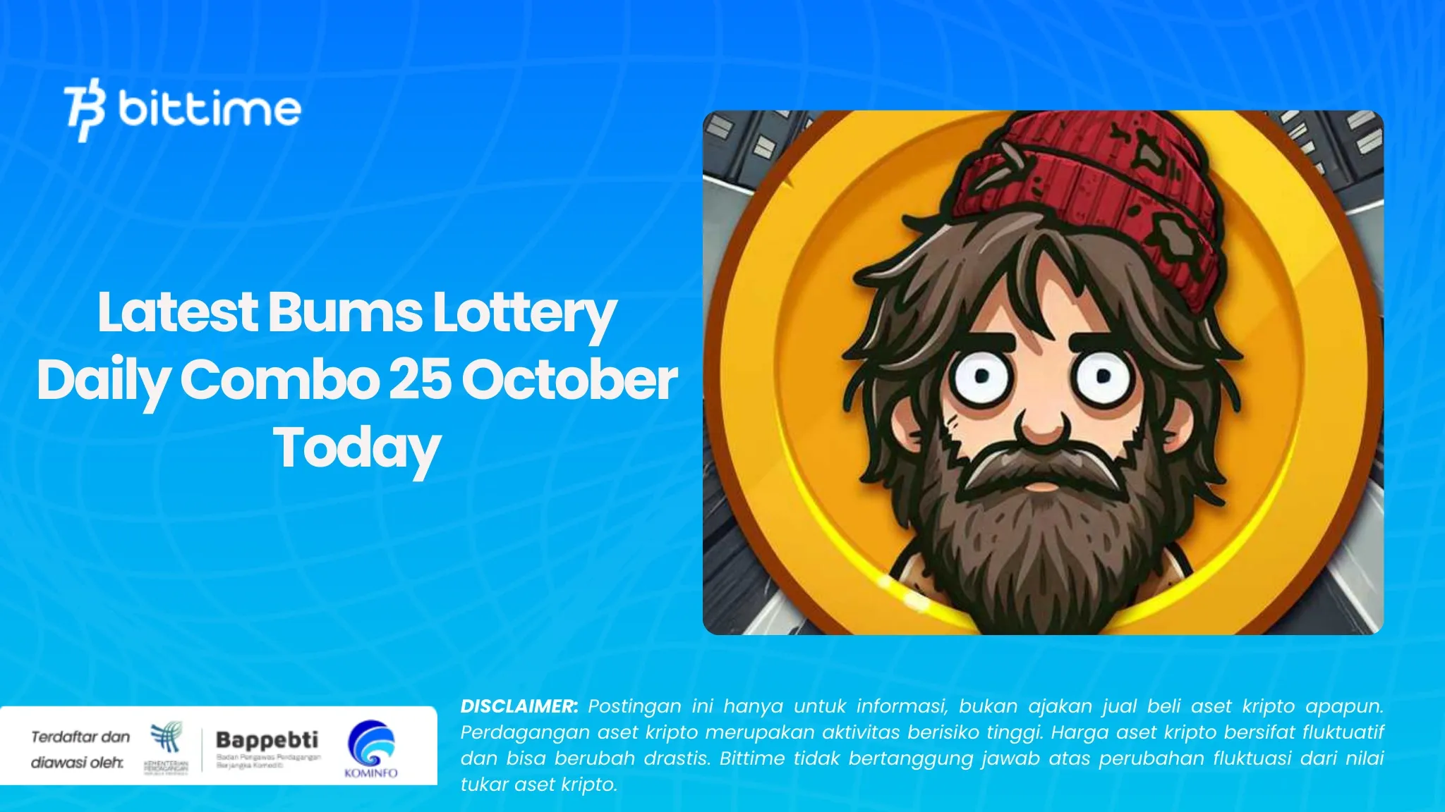 Bums Lottery Daily Combo Terbaru 25 Oktober Hari Ini 