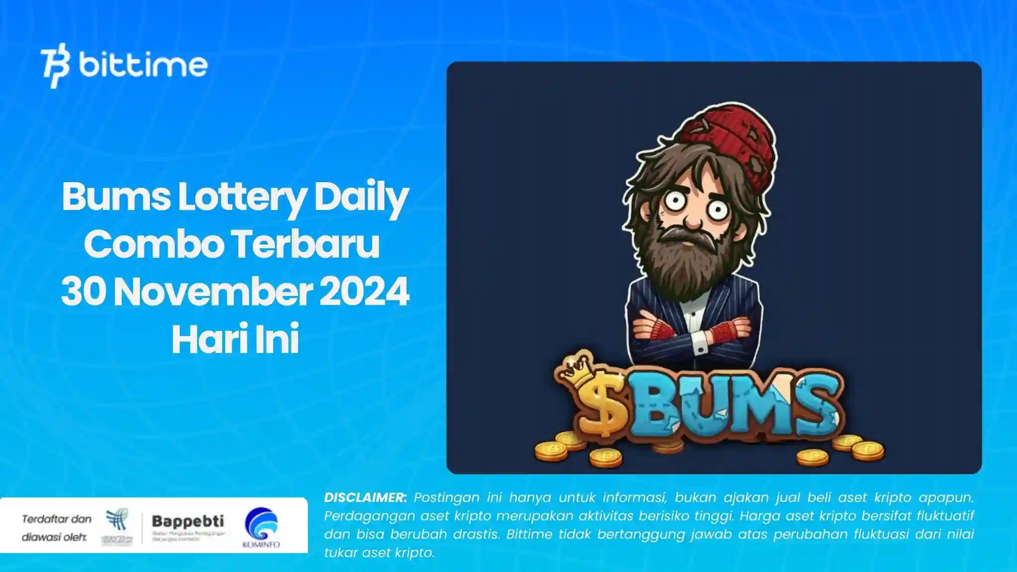 Bums Lottery Daily Combo Terbaru 30 November 2024 Hari Ini.webp