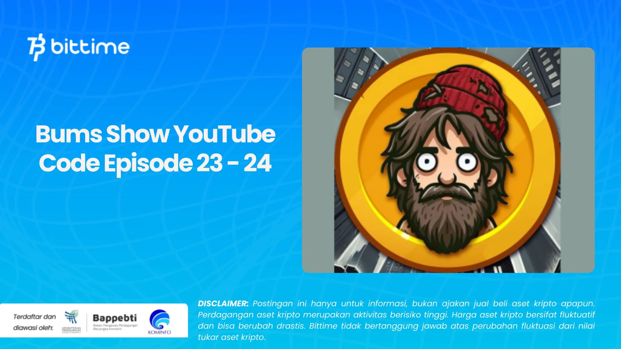 Bums Show YouTube Code Episode 23 - 24.webp