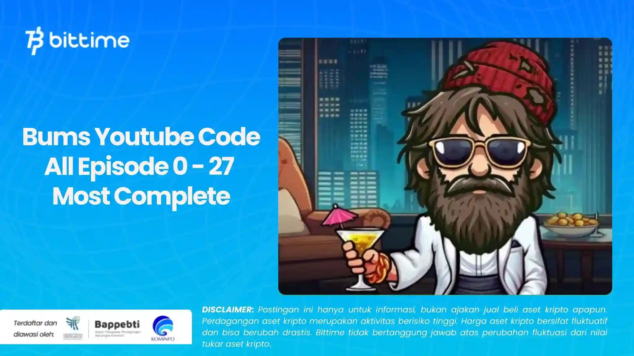 Bums Youtube Code All Episode 0 - 27 Most Complete.webp