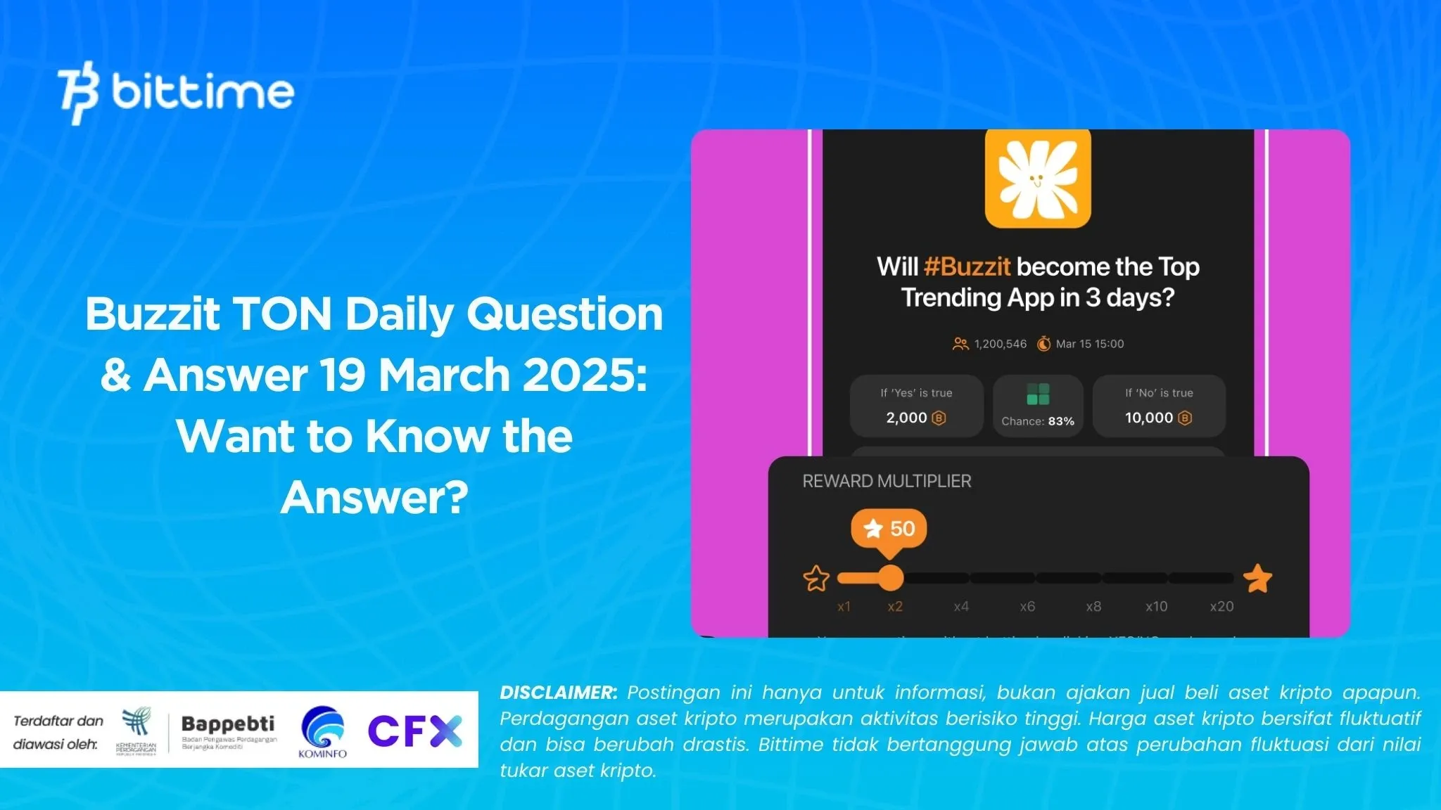 Buzzit TON Daily Question & Answer 19 March 2025 Want to Know the Answer