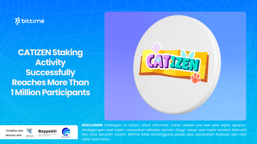 CATIZEN Staking Activity Successfully Reaches More Than 1 Million Participants.png