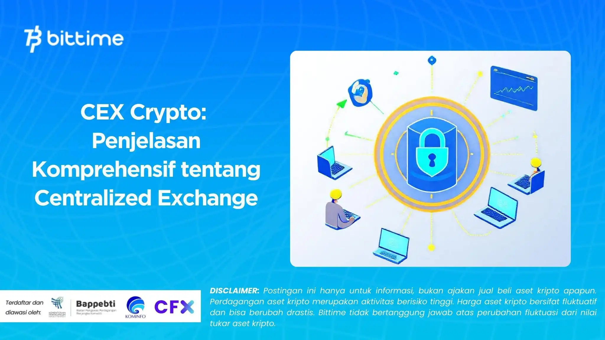 CEX Crypto: Penjelasan Komprehensif tentang Centralized Exchange