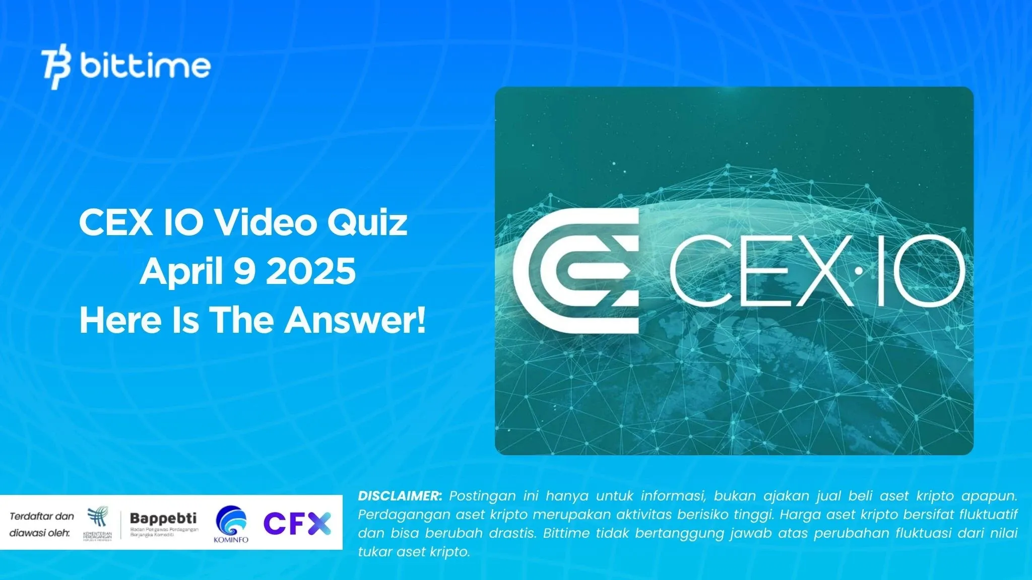 CEX IO Video Quiz April 9 2025 Here Is The Answer!.webp