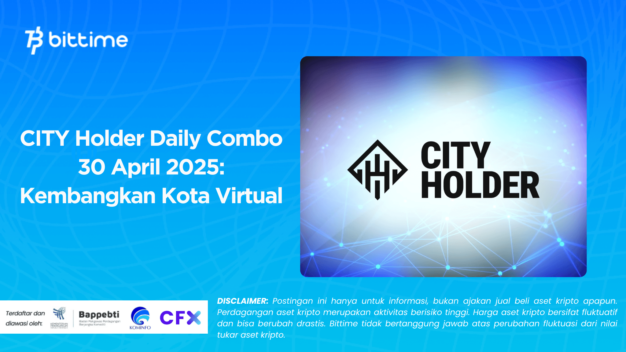 CITY Holder Daily Combo 30 April 2025: Kembangkan Kota Virtual